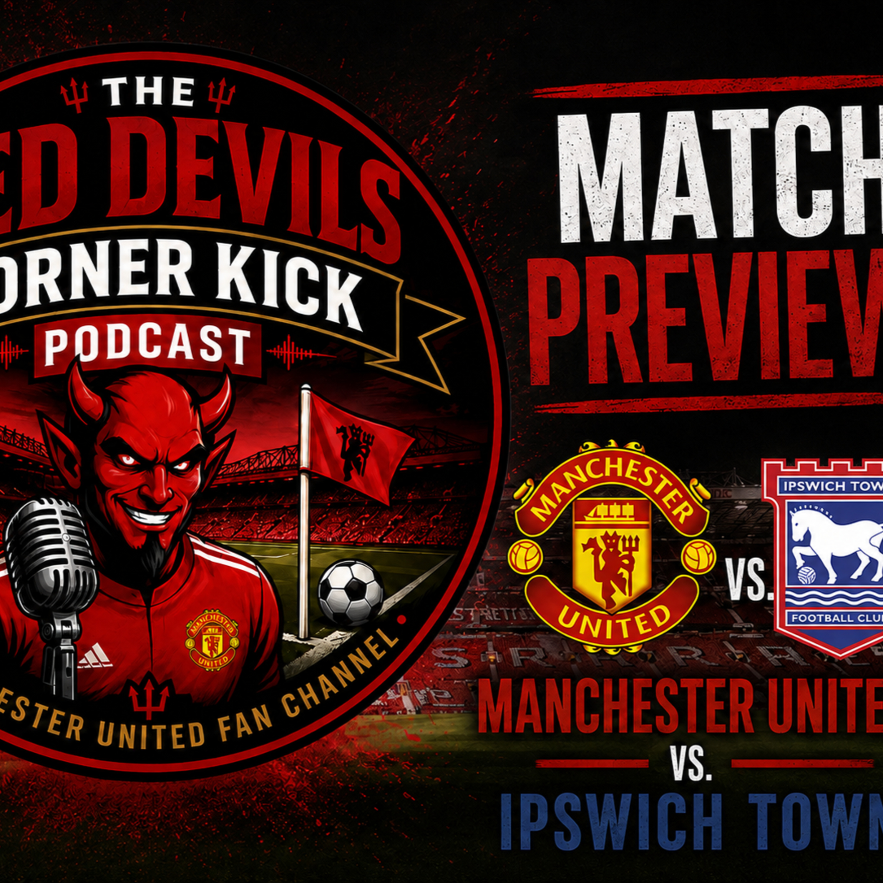 United vs Ipswich: Pressure is on. Mixed feelings about the draw episode artwork
