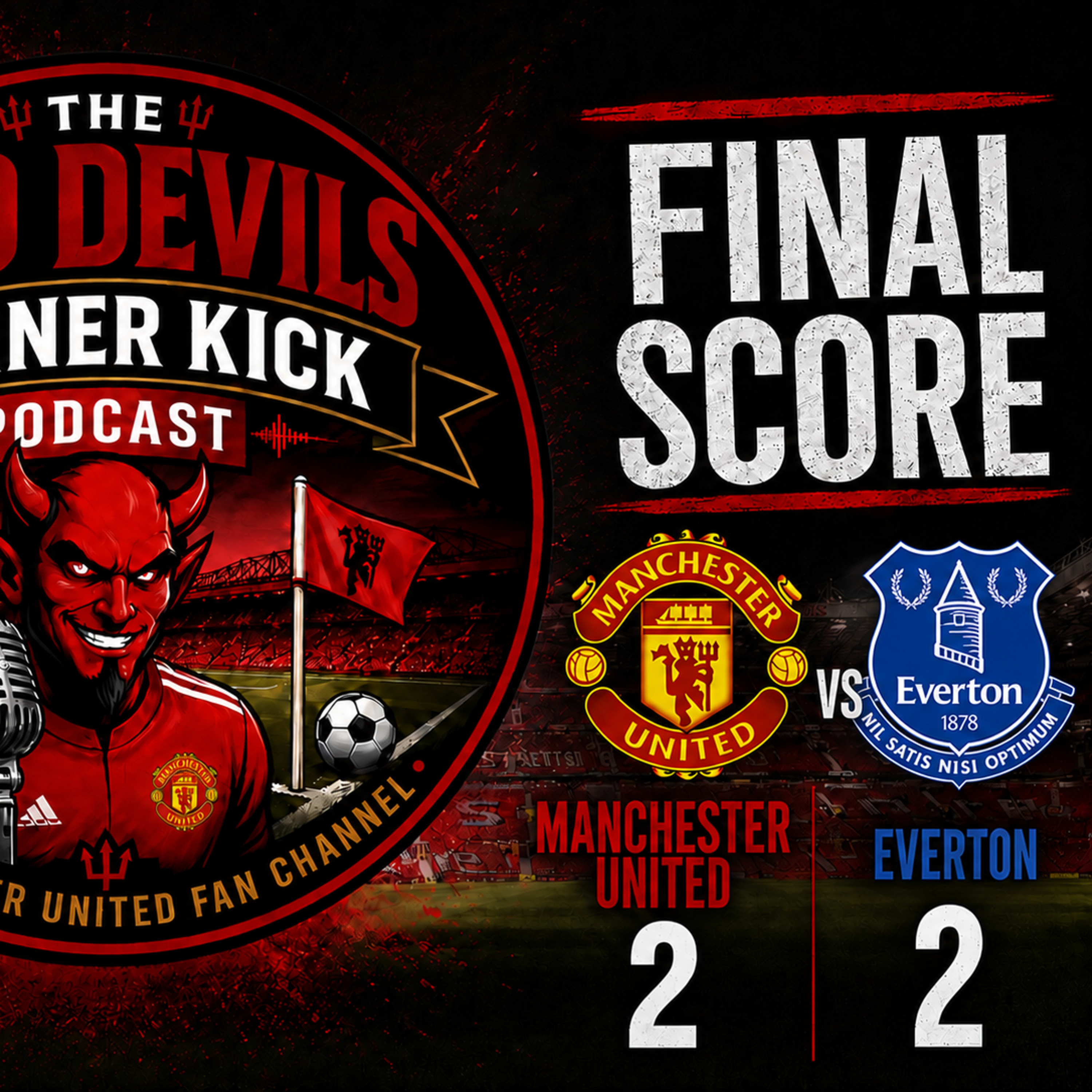 United lose out on 3 points against Everton episode artwork