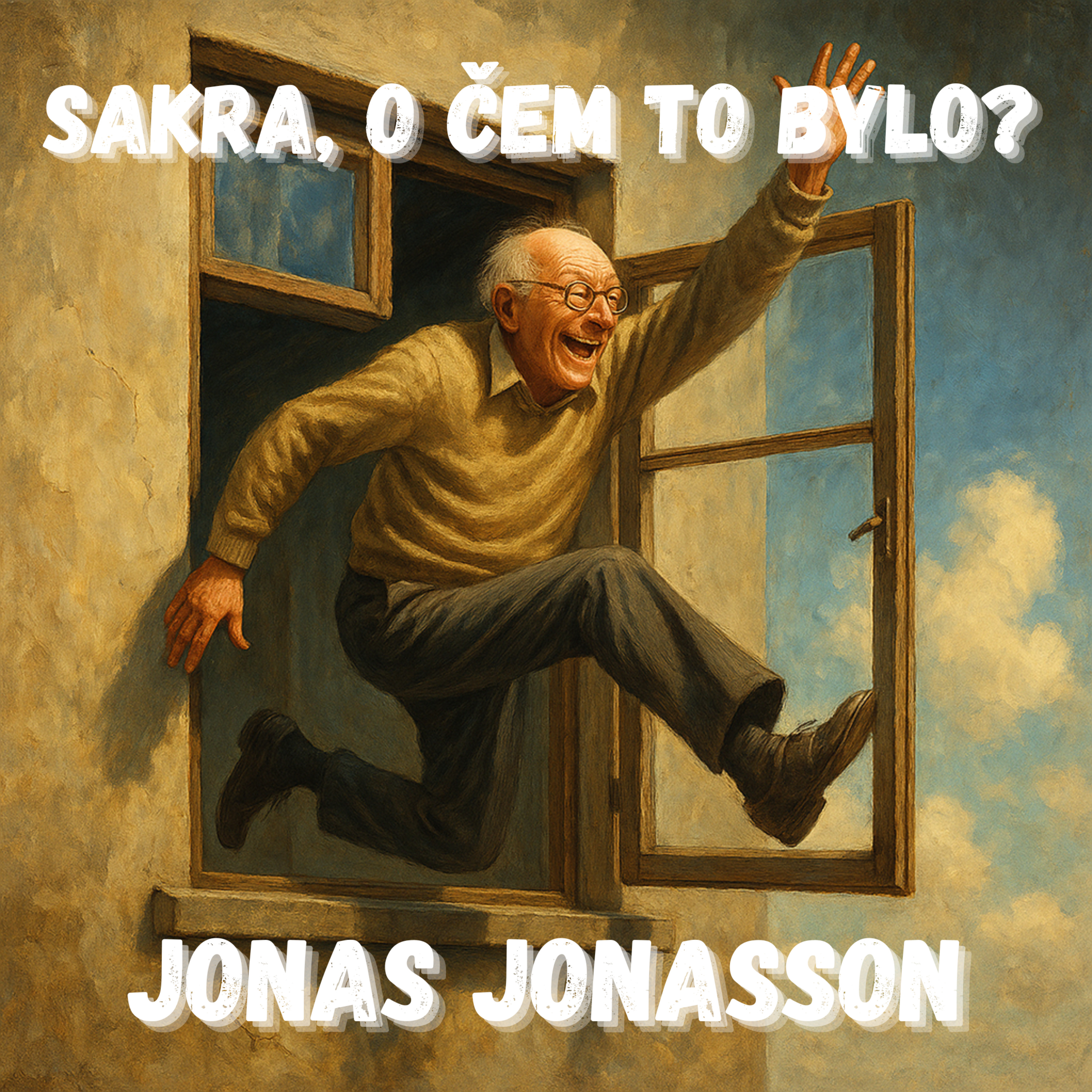 35. Jonas Jonasson - Umění zmizet (Stoletý stařík, který vylezl z okna a zmizel)