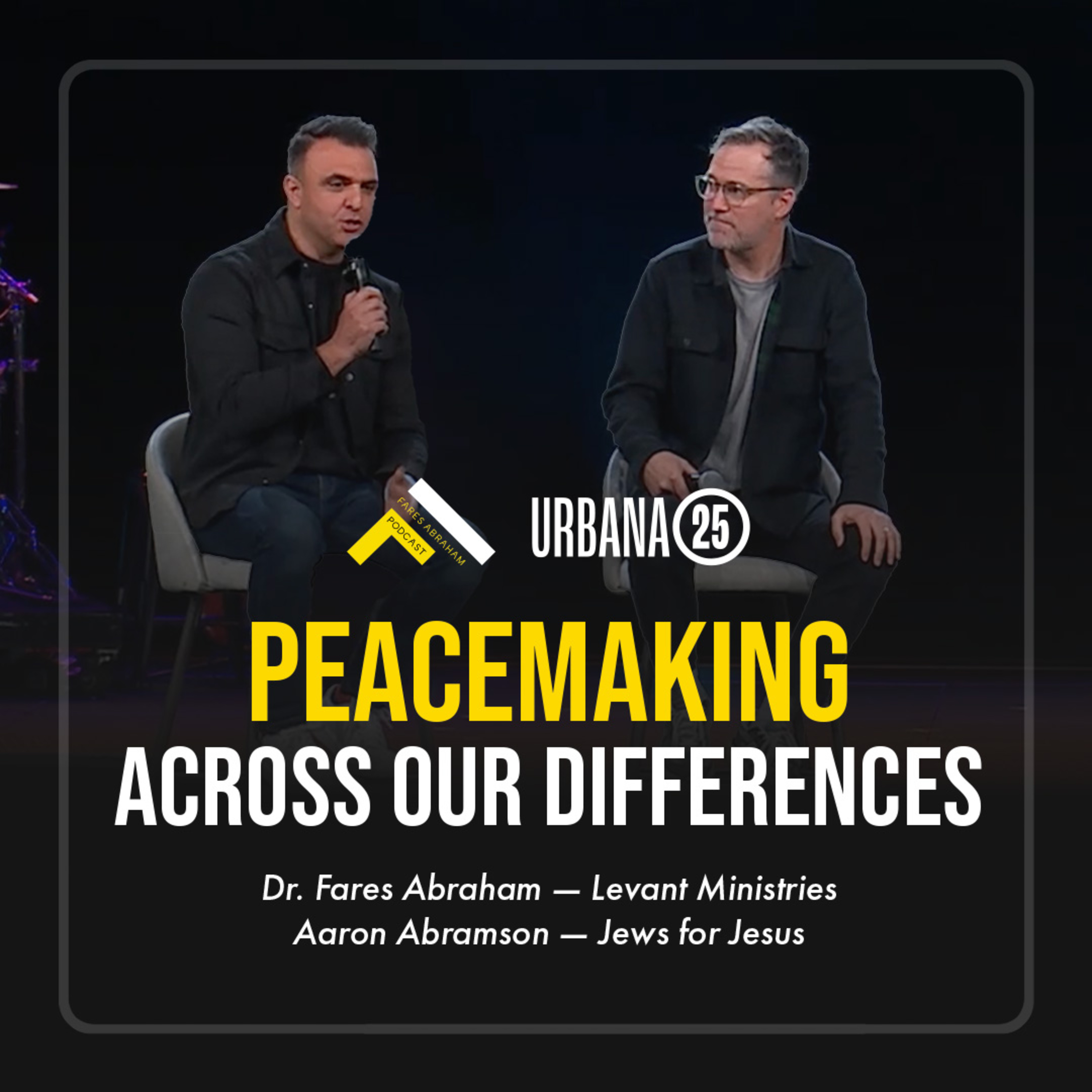 A Palestinian and an Israeli at Urbana25 episode artwork