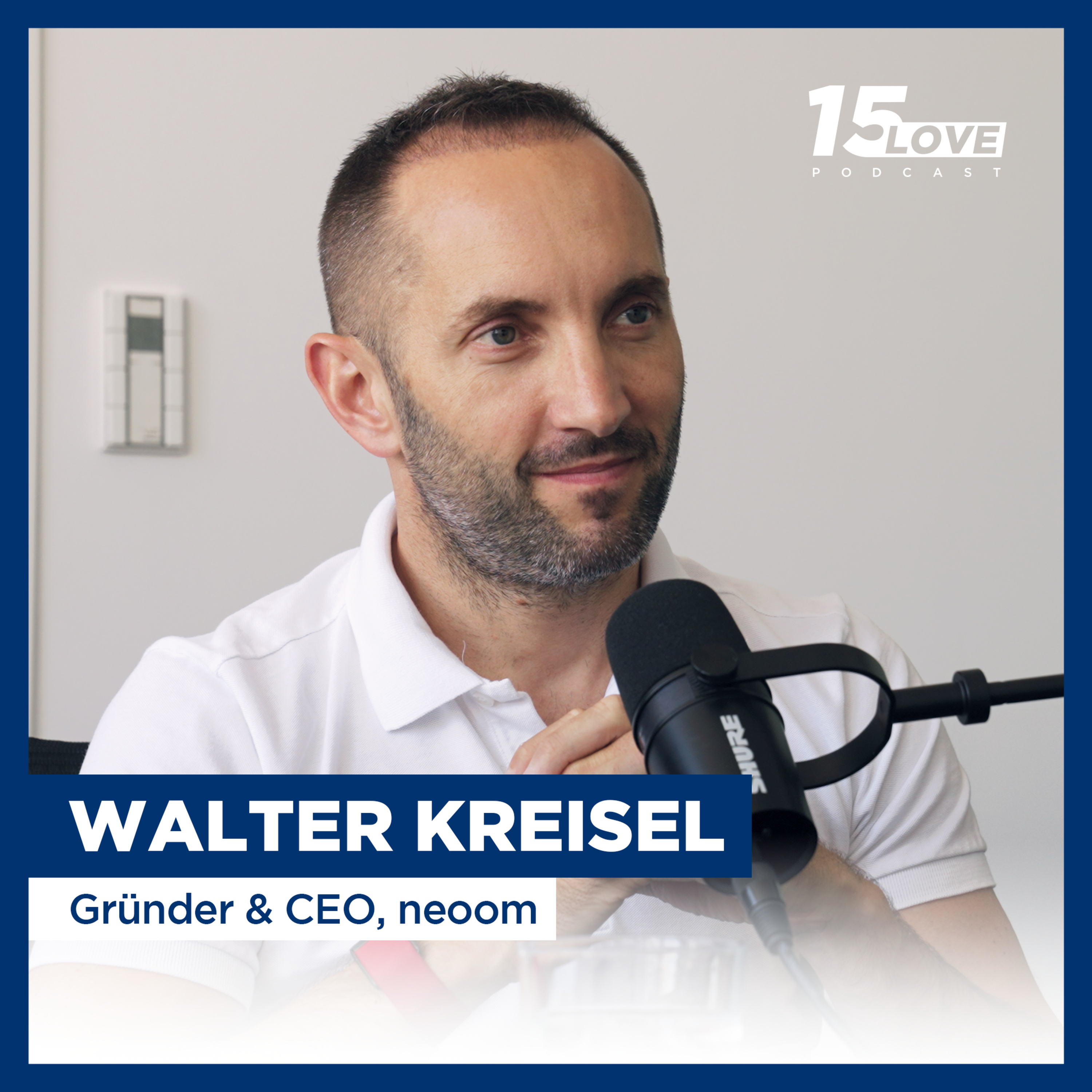15 Love - der Business Podcast