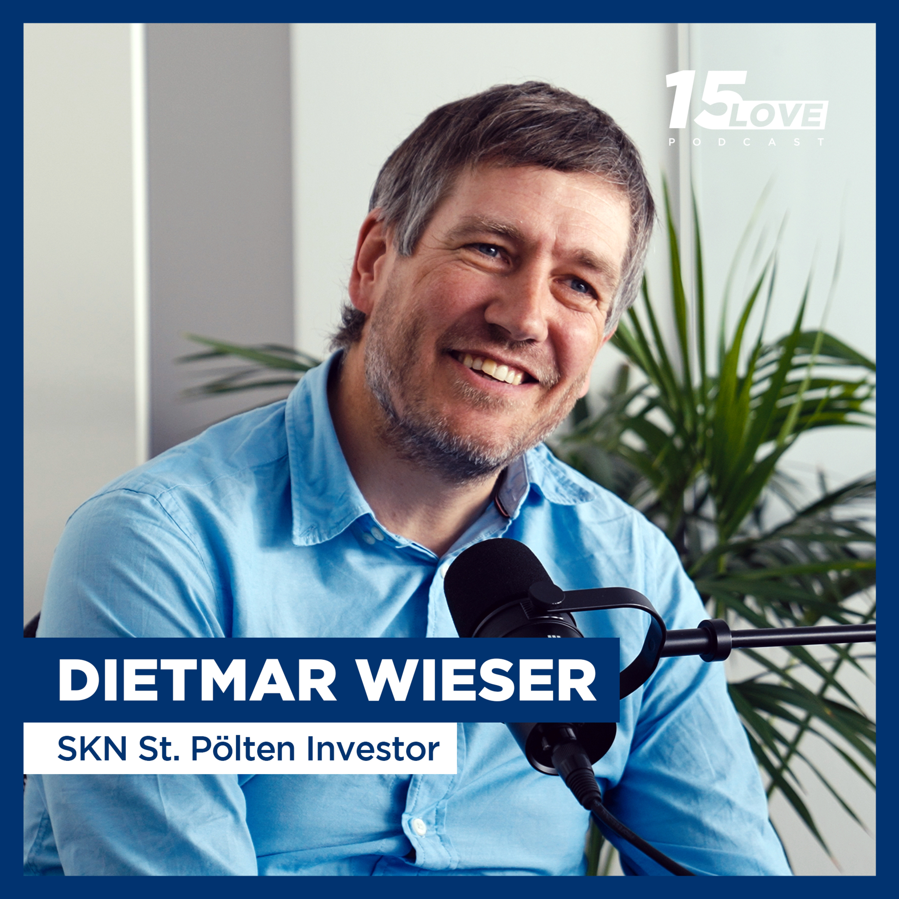Das Business mit dem Fußball - SKN St. Pölten Investor Dietmar Wieser (#34)