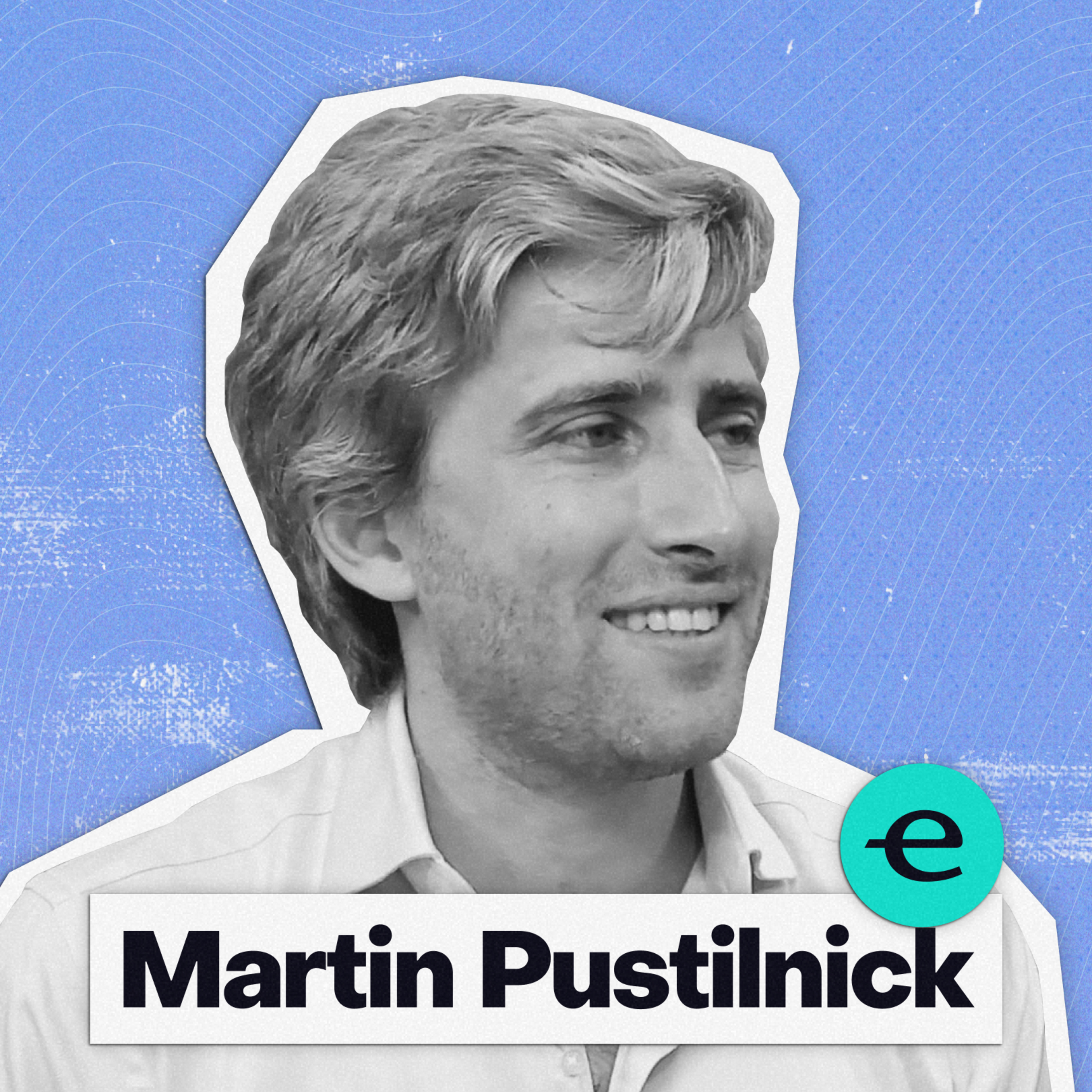 Es CEO y despidió CLIENTES | Martin Pustilnick