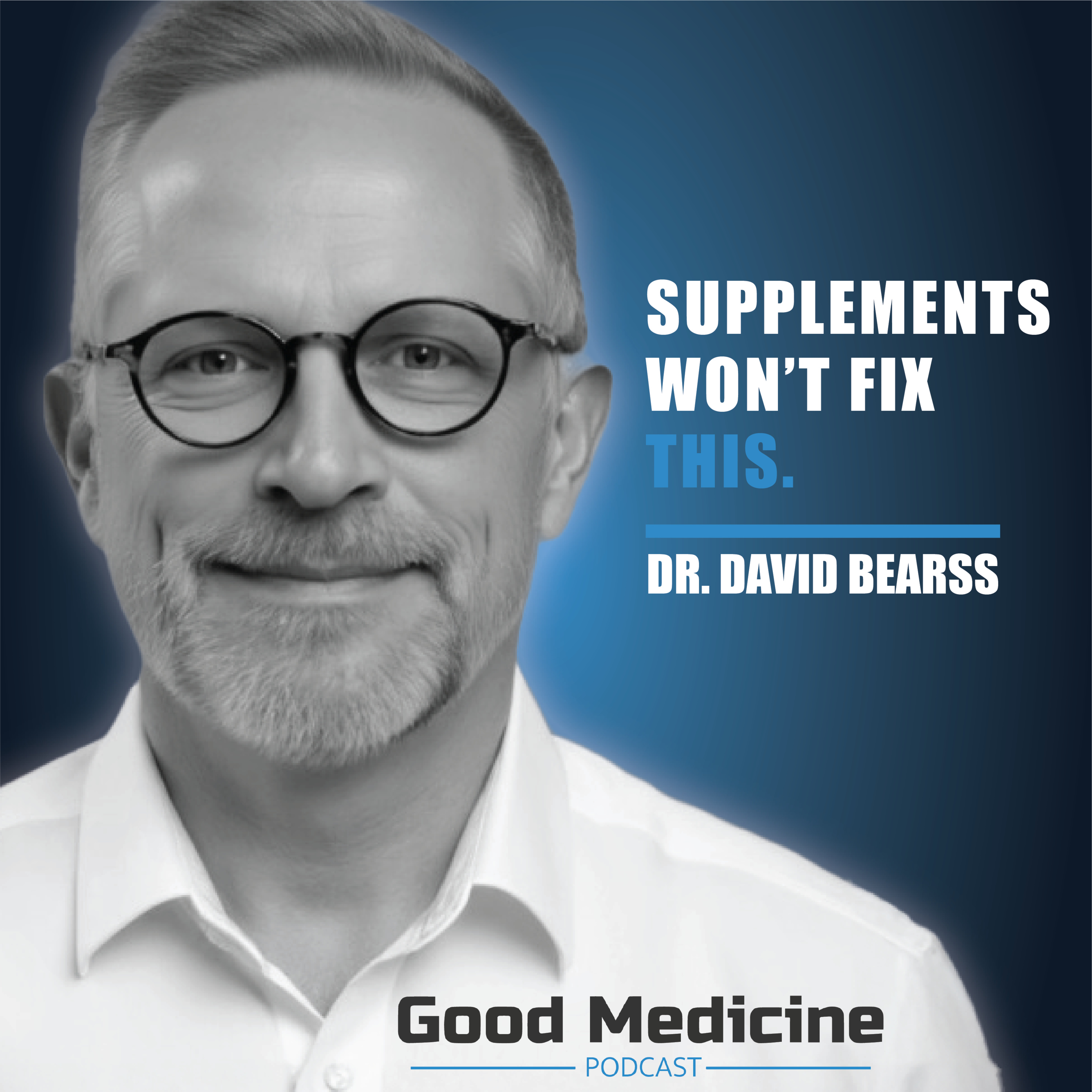 The Truth About Supplements | Dr. David & Jeremiah Bearss