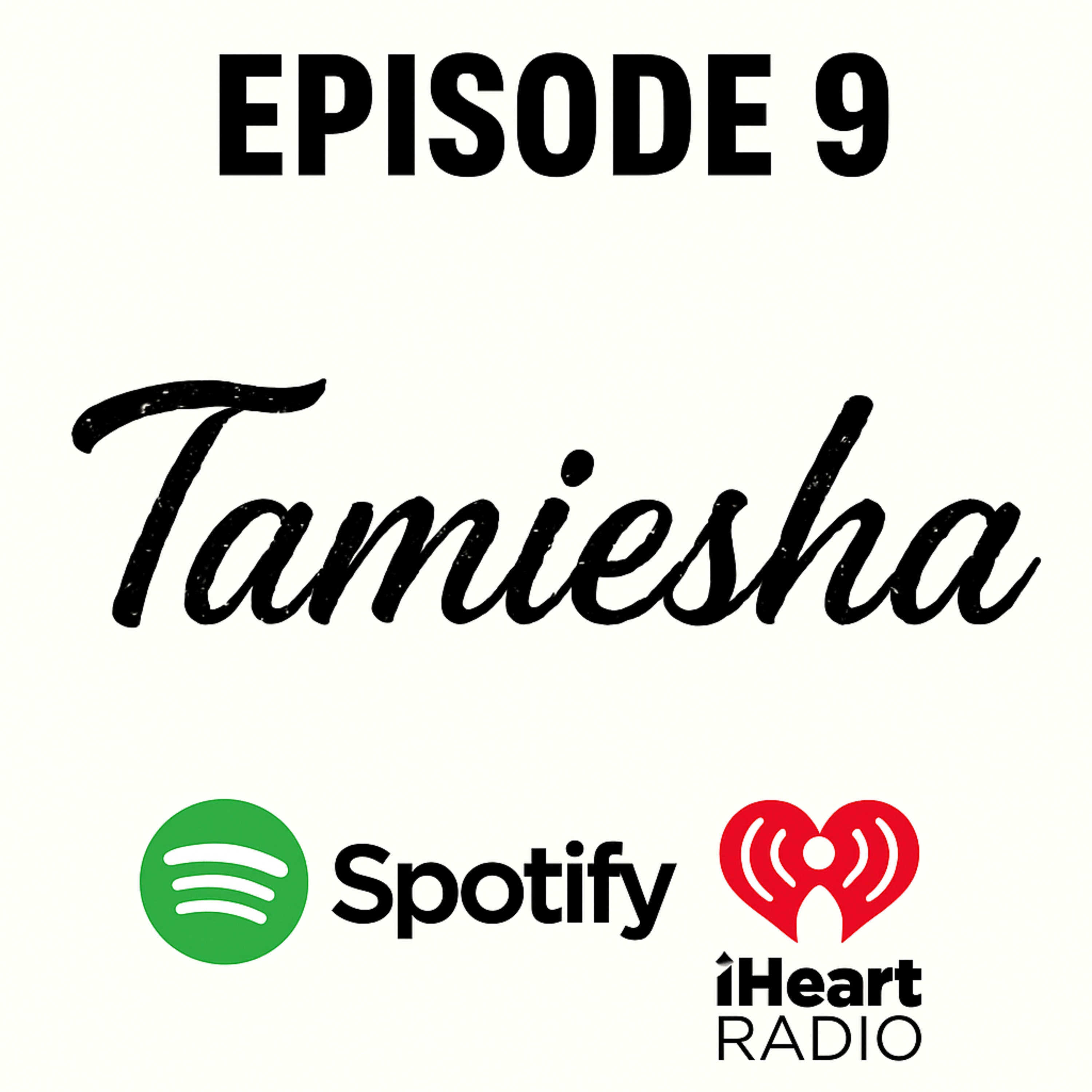 Tamiesha  episode artwork