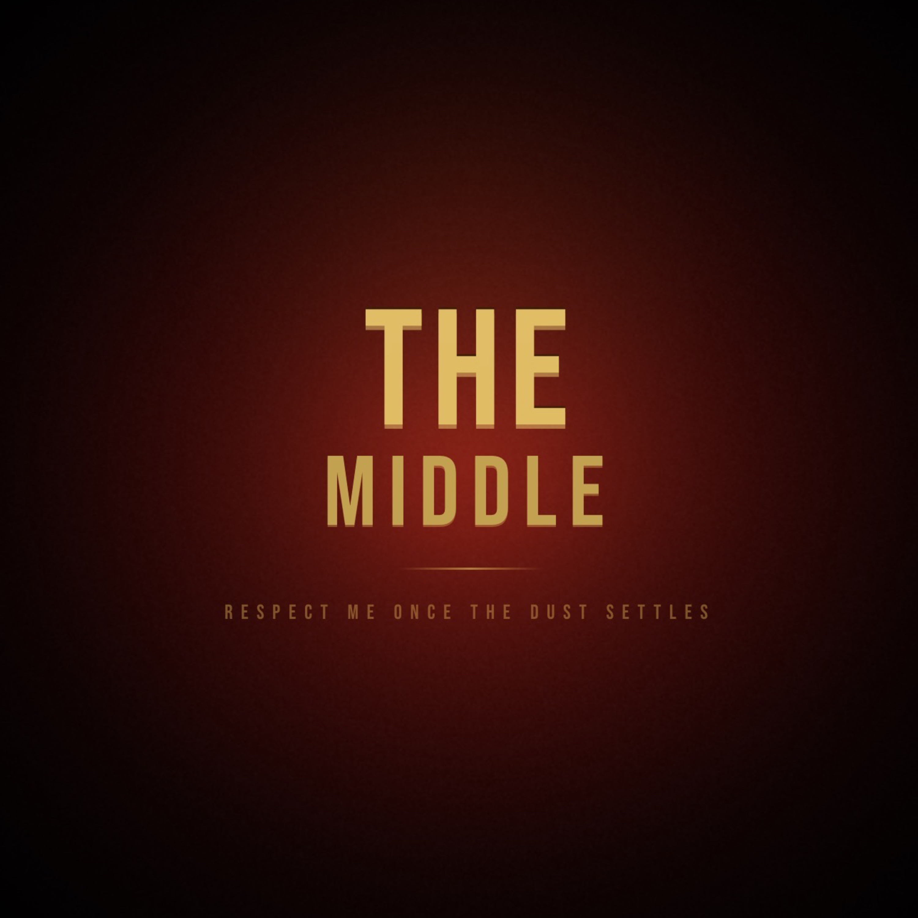 The Middle.