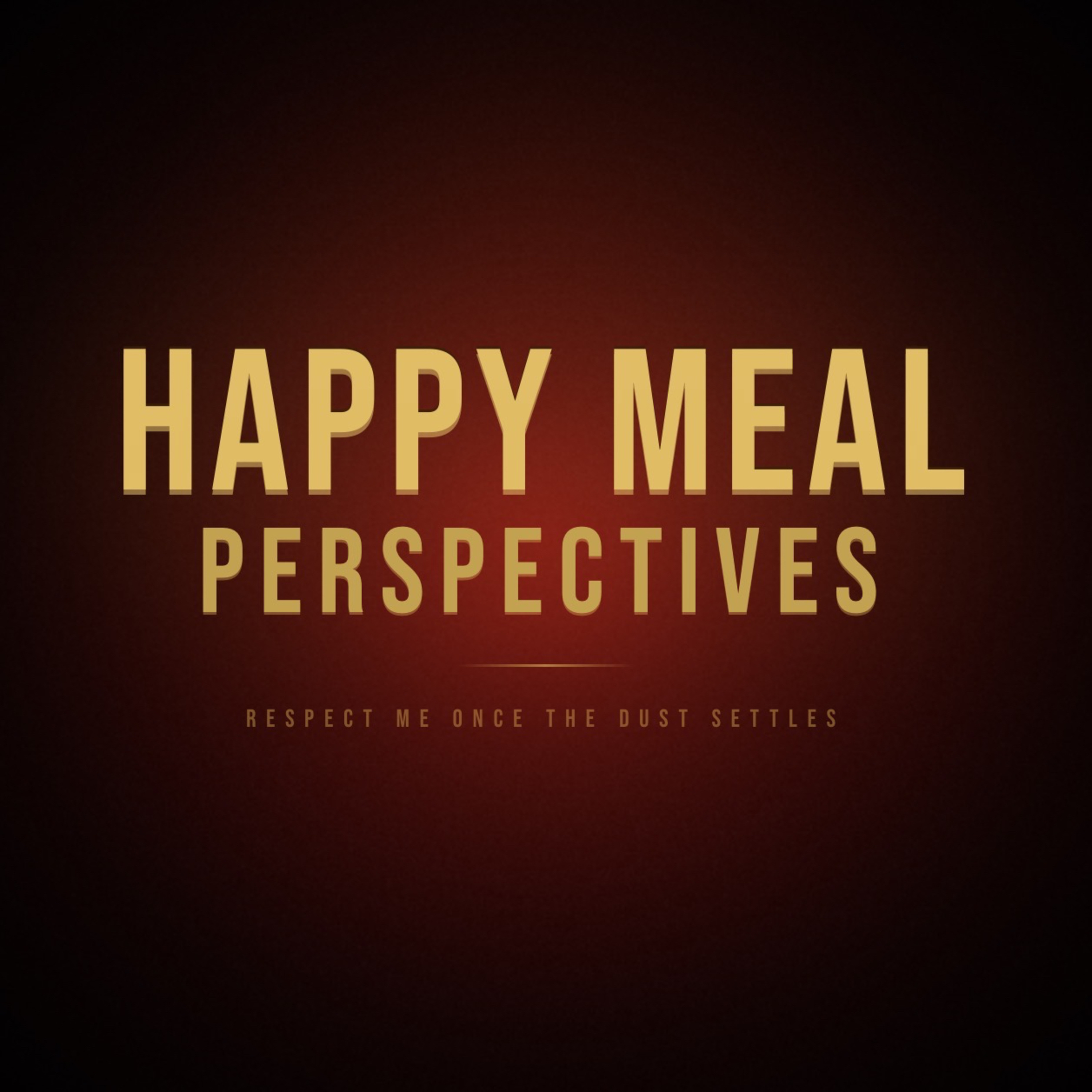 Happy Meal Perspectives.