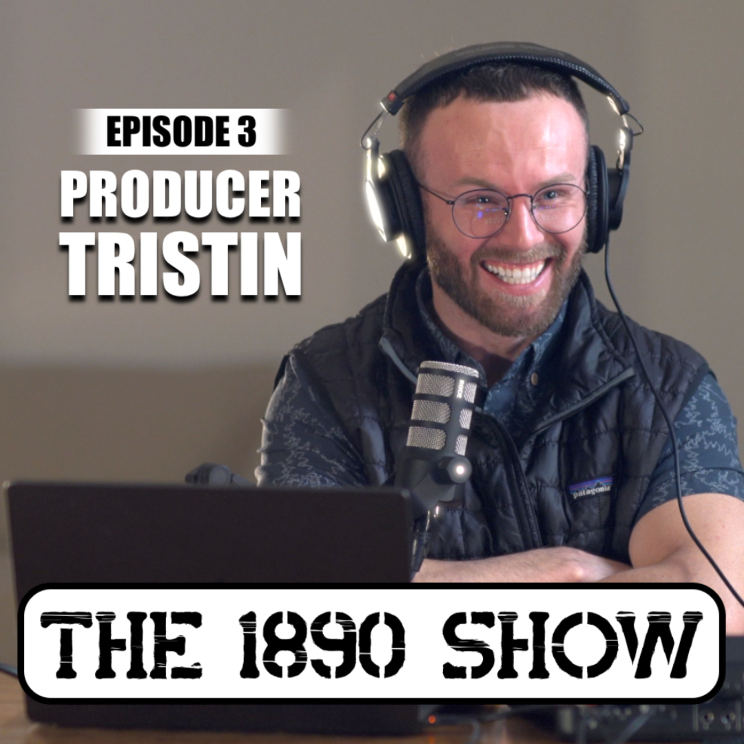 #3 PILOT EPISODE ft. Producer Tristin