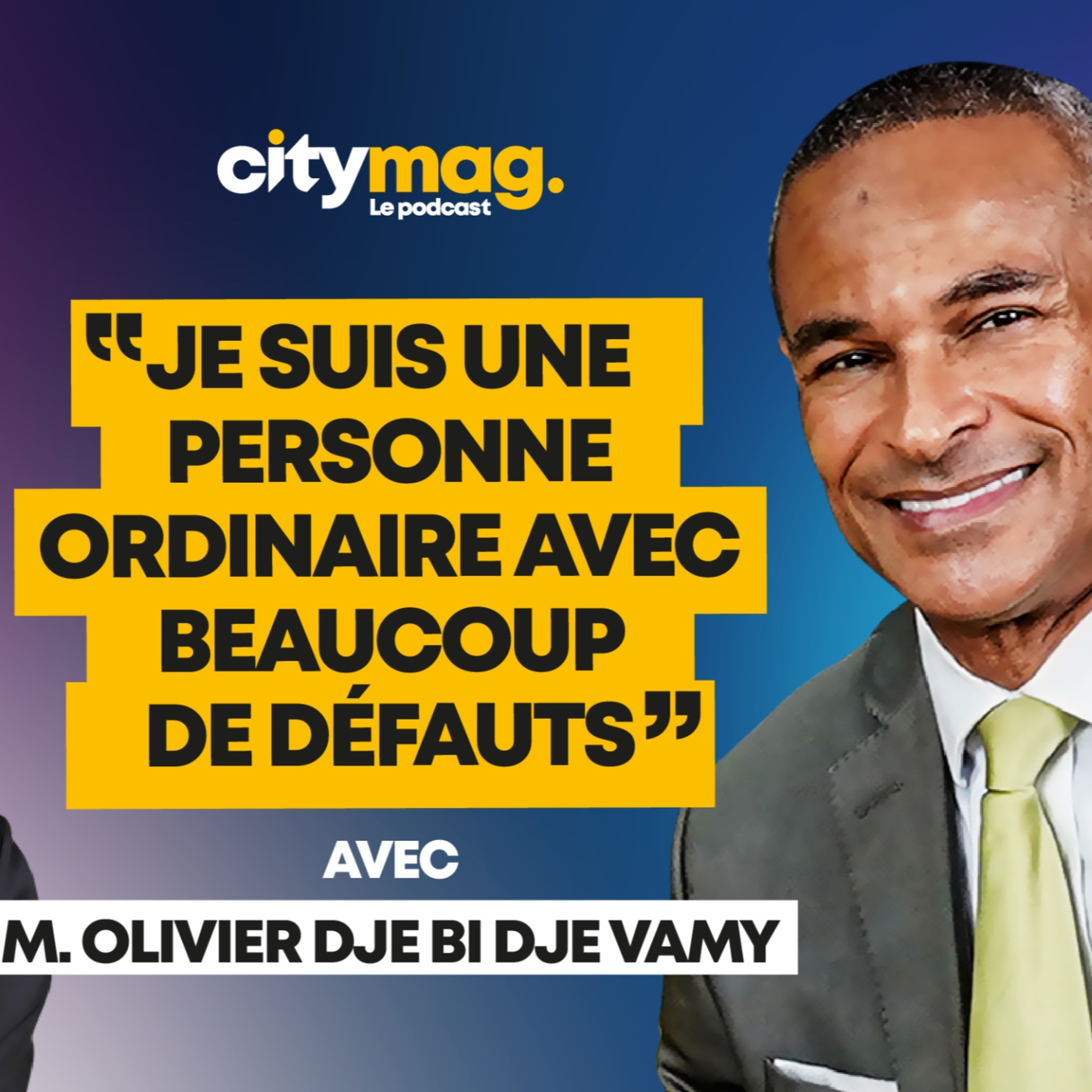 Citymag ● Saison 2 ● Episode 1: Avec Olivier DJE Bi DJE episode artwork