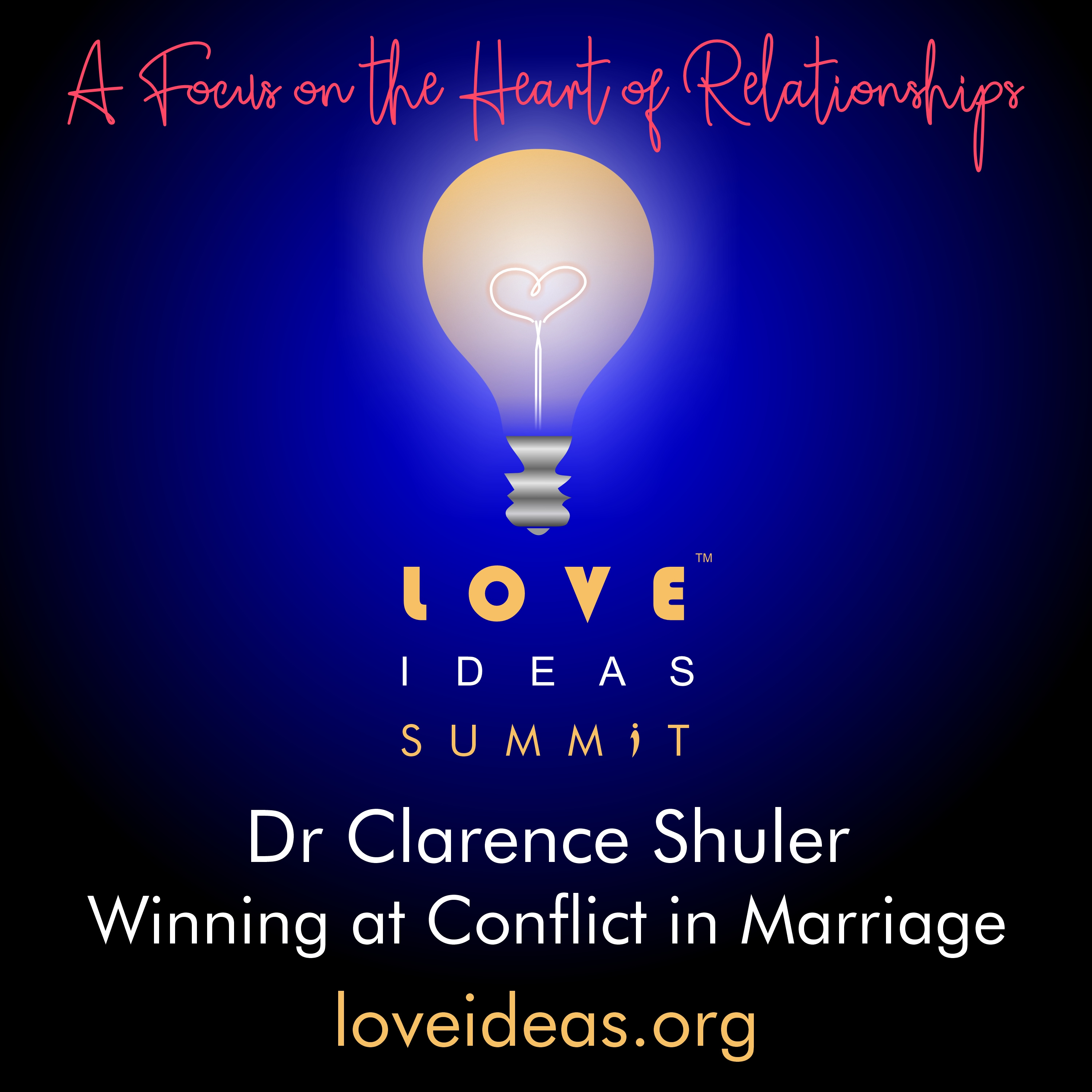 Dr Clarence Shuler | Winning at Conflict in Marriage | Love IDEAS | Invisible Disabilities Association episode artwork