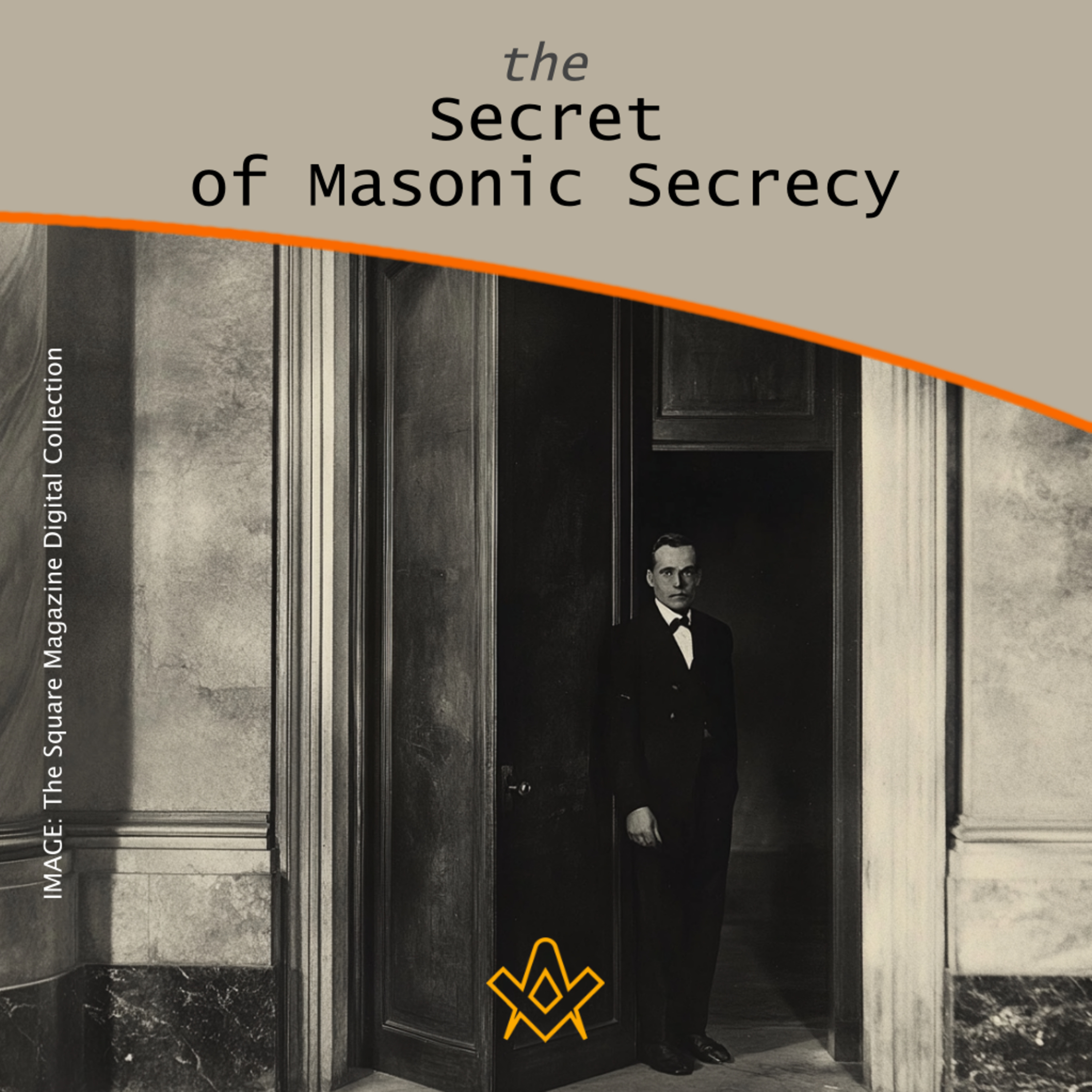 The Secret of Masonic Secrecy episode artwork