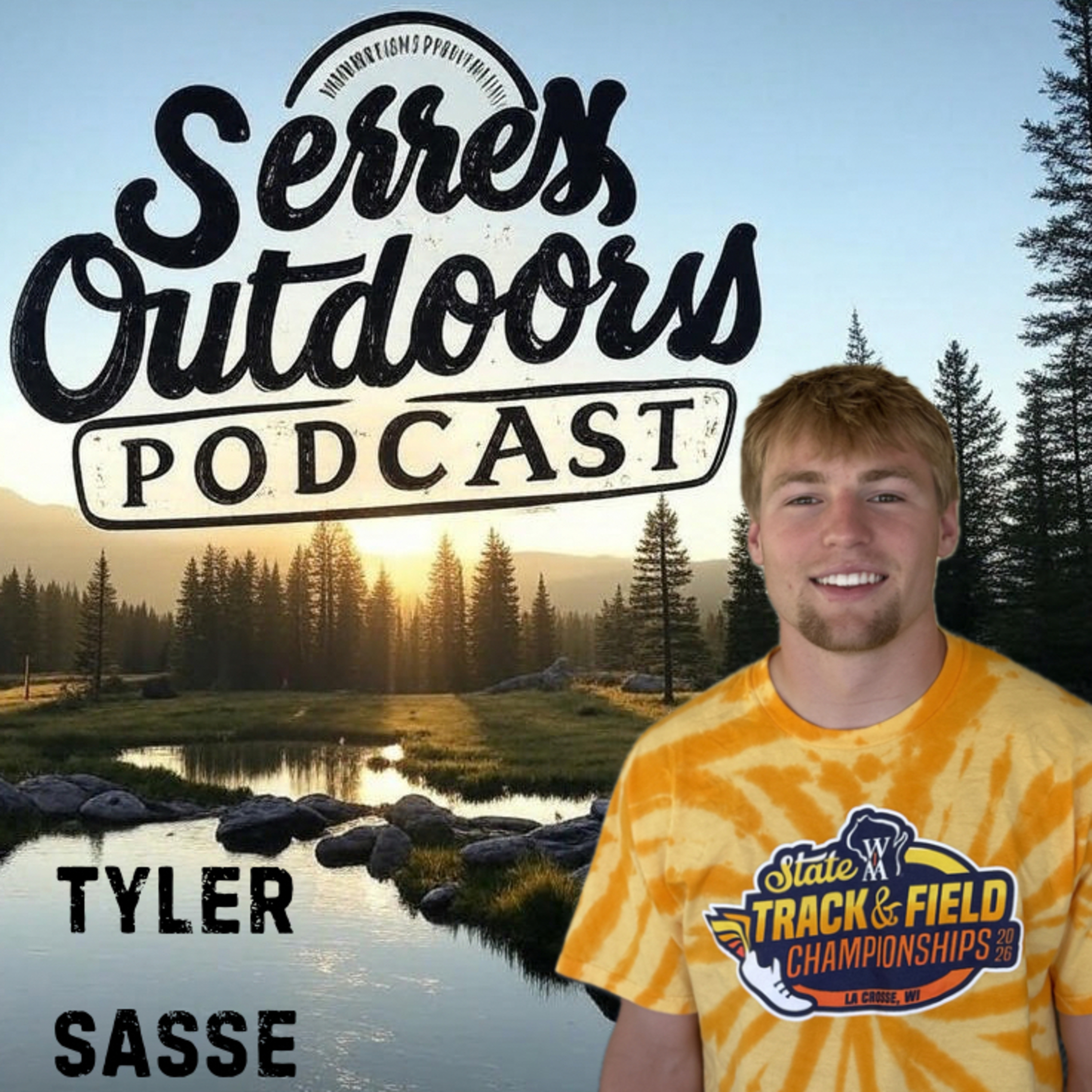 Ep. 05 Tyler Sasse