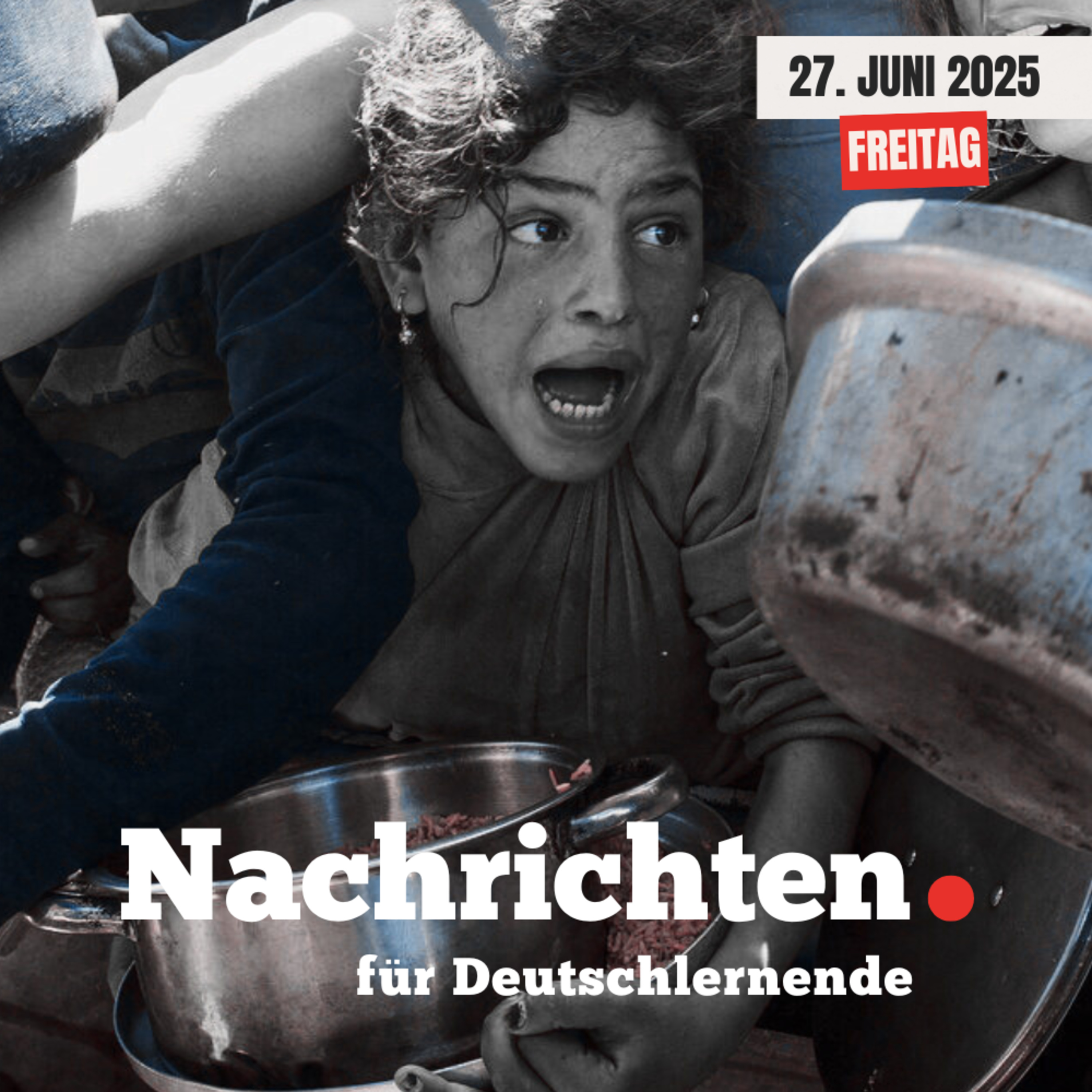 #65 Nachrichten für Deutschlernende vom 27. Juni 2025 episode artwork