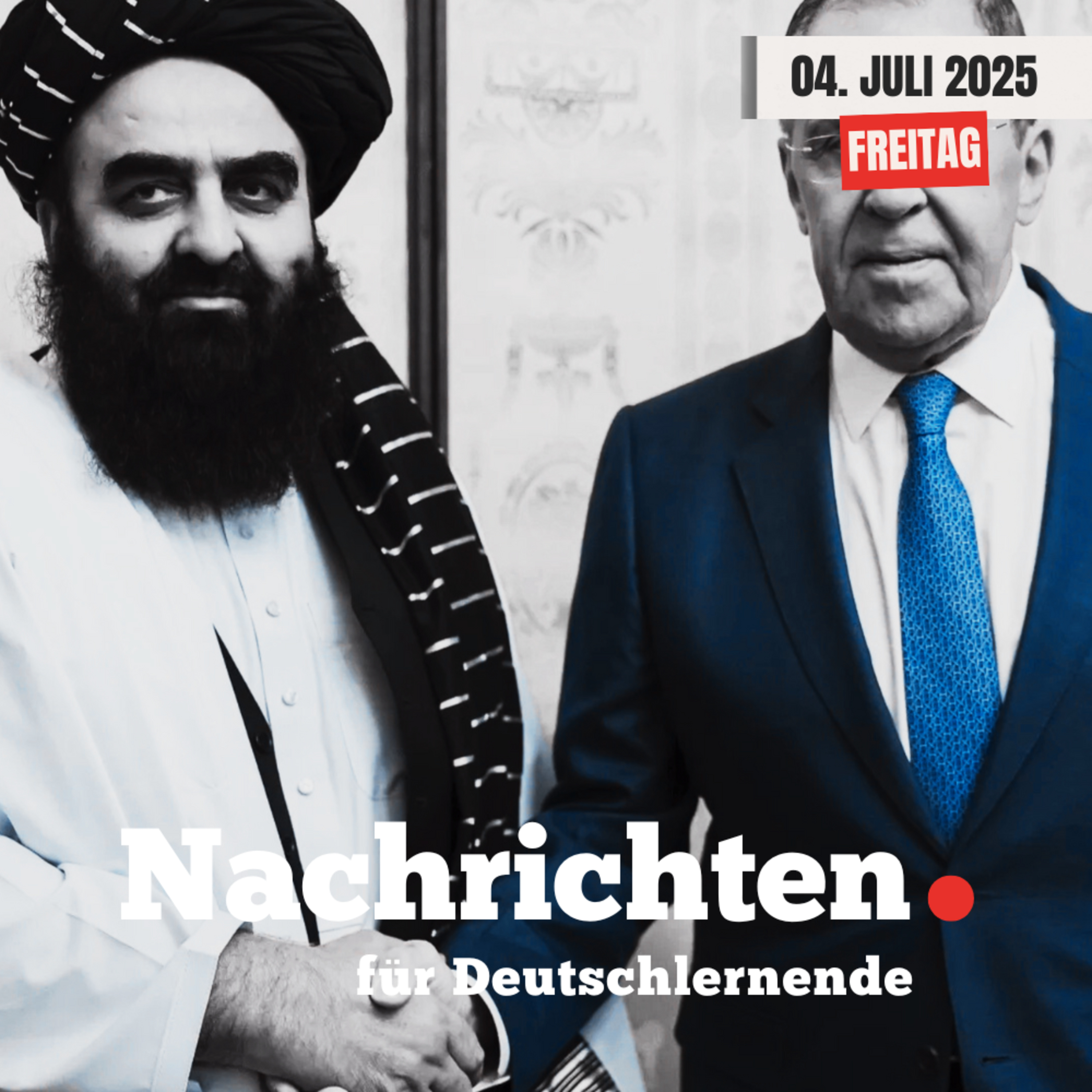 #78 Nachrichten für Deutschlernende vom 04. Juli 2025 episode artwork