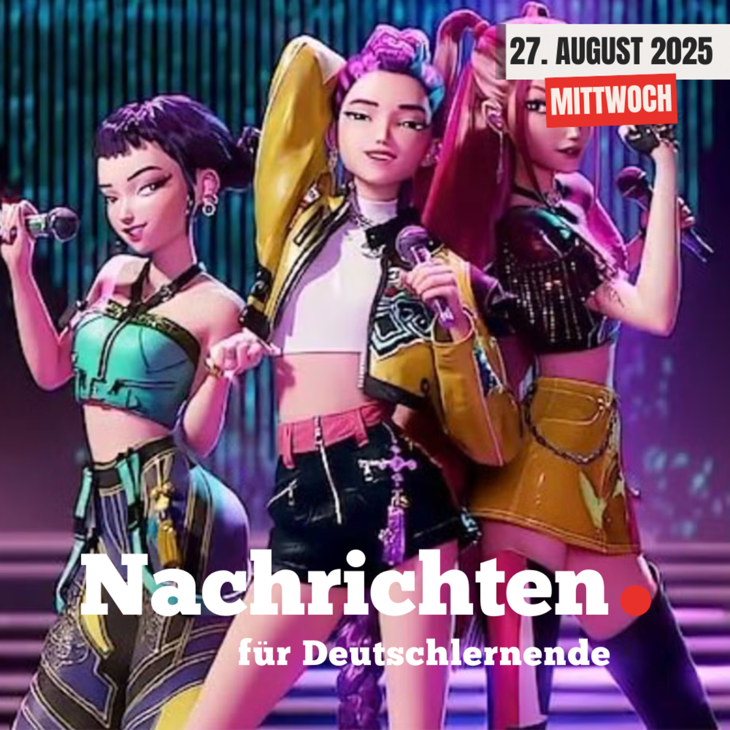 #111 Nachrichten für Deutschlernende vom 27. August 2025 episode artwork