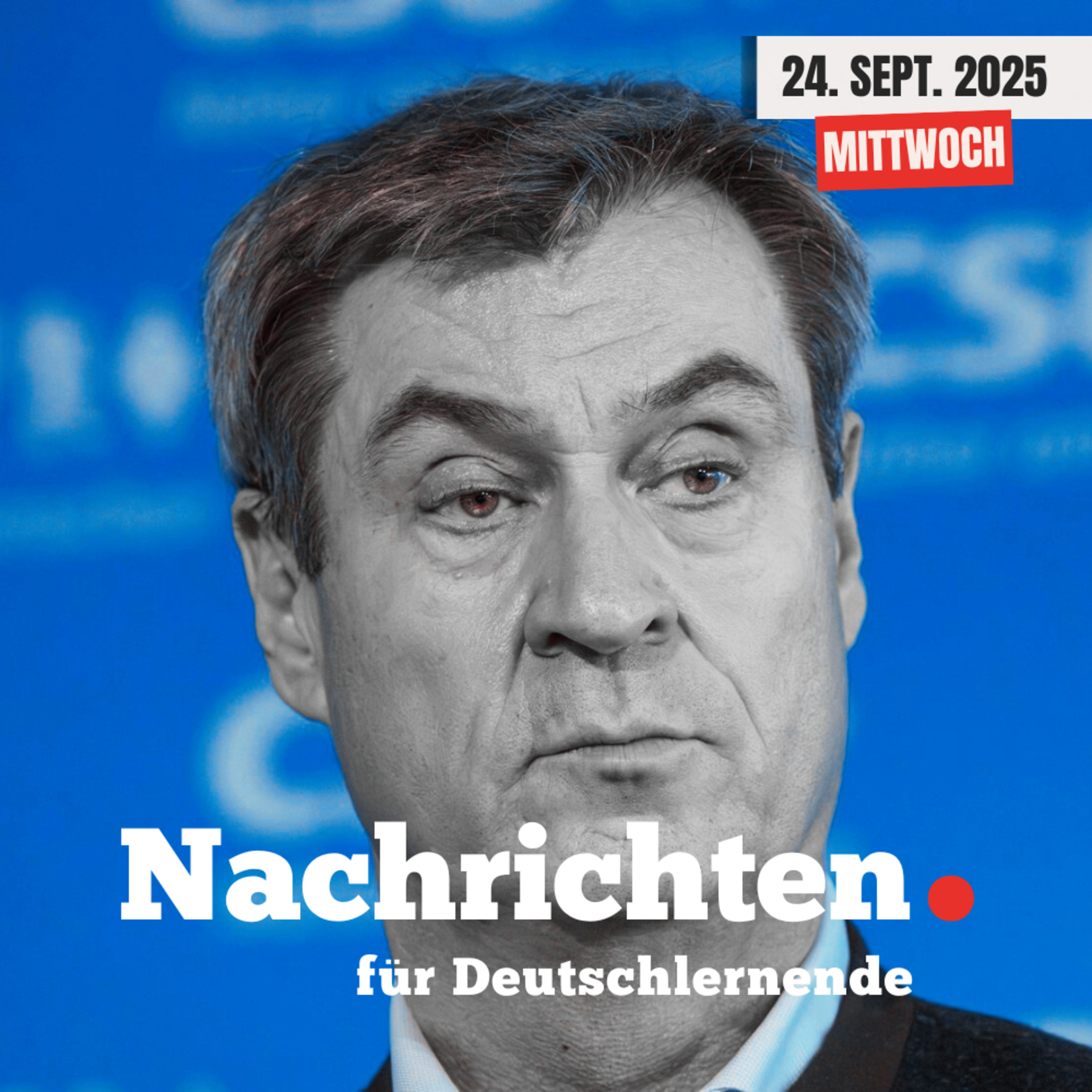 #128 Nachrichten für Deutschlernende vom 24. September 2025 | Nachrichten in Einfacher Sprache episode artwork