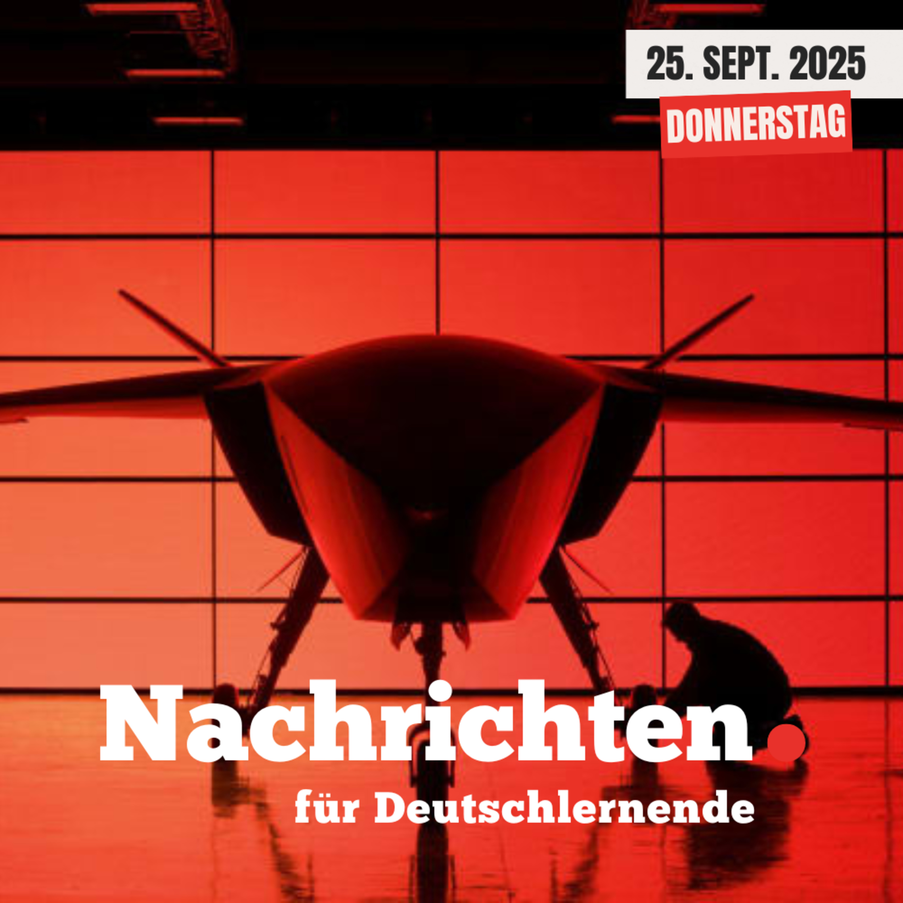 #130 Nachrichten für Deutschlernende vom 26. September 2025 | Nachrichten in Einfacher Sprache episode artwork