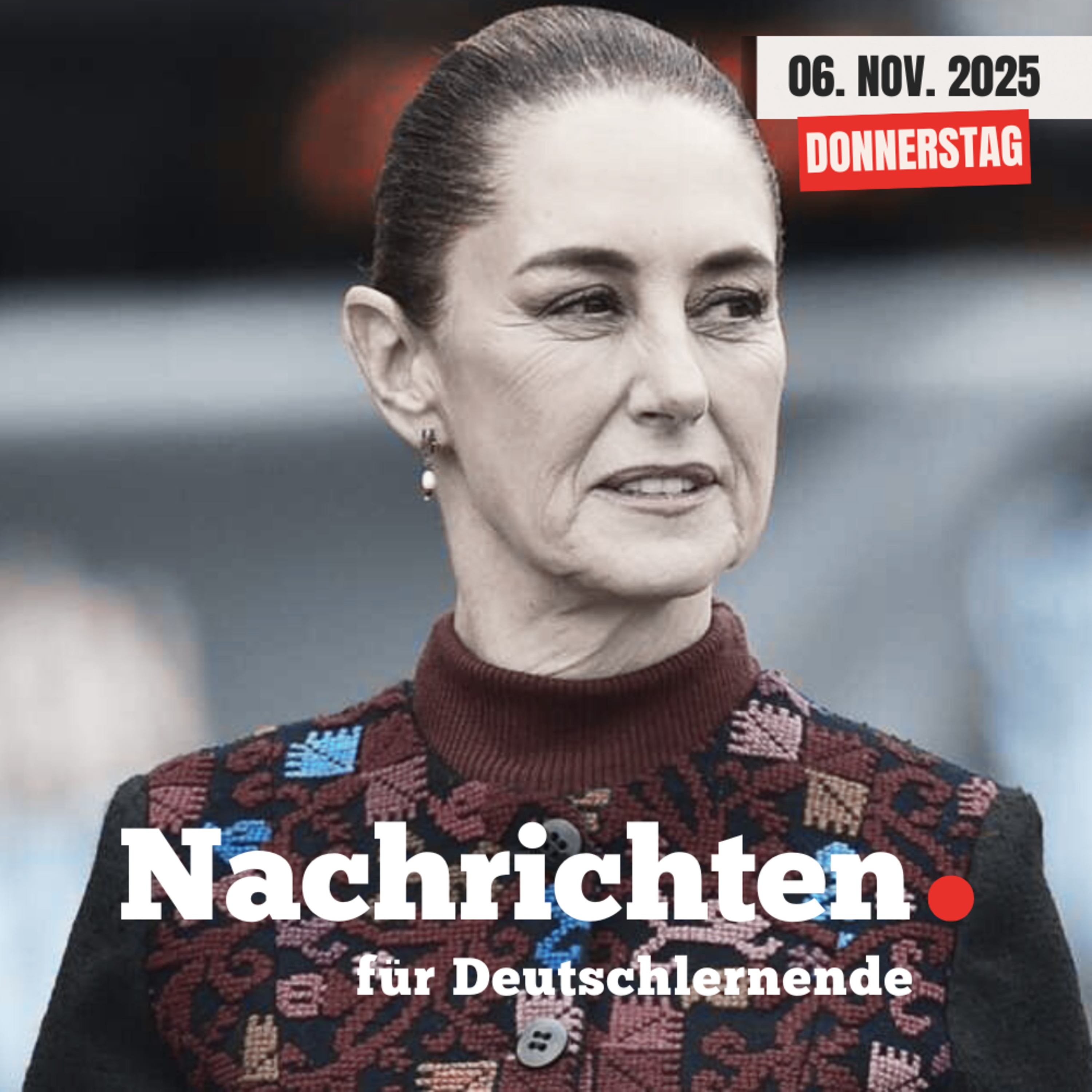 #158 Nachrichten für Deutschlernende vom 06. November 2025 | Nachrichten in Einfacher Sprache episode artwork