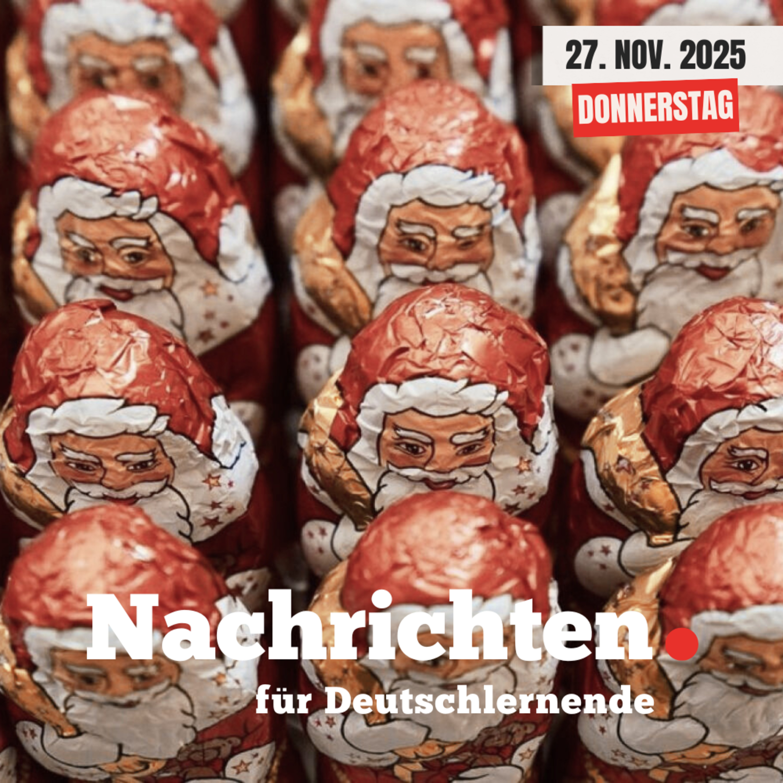 #187 Nachrichten für Deutschlernende vom 27. November 2025 | Nachrichten in Einfacher Sprache episode artwork