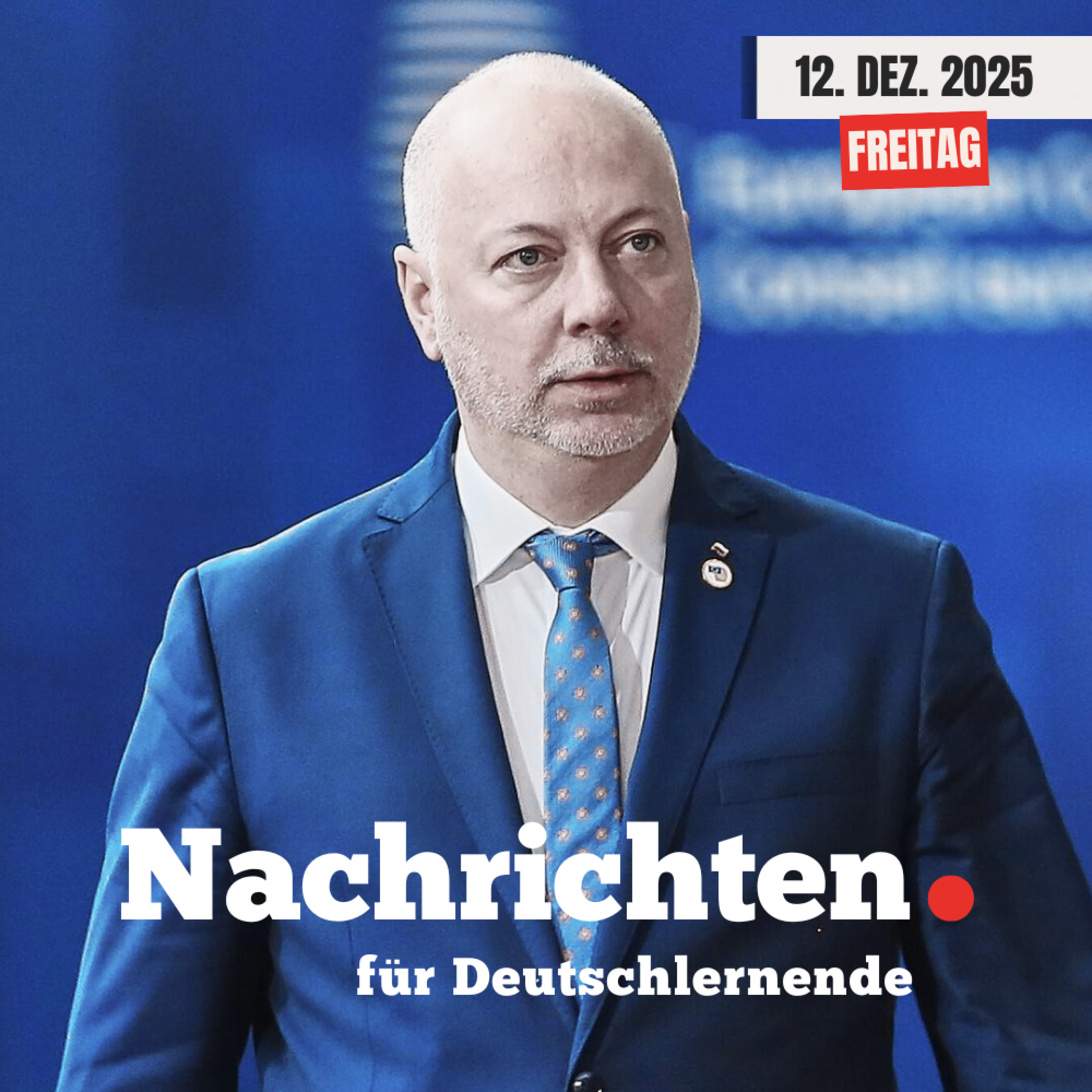 #214 Nachrichten für Deutschlernende vom 12. Dezember 2025 | Nachrichten in Einfacher Sprache