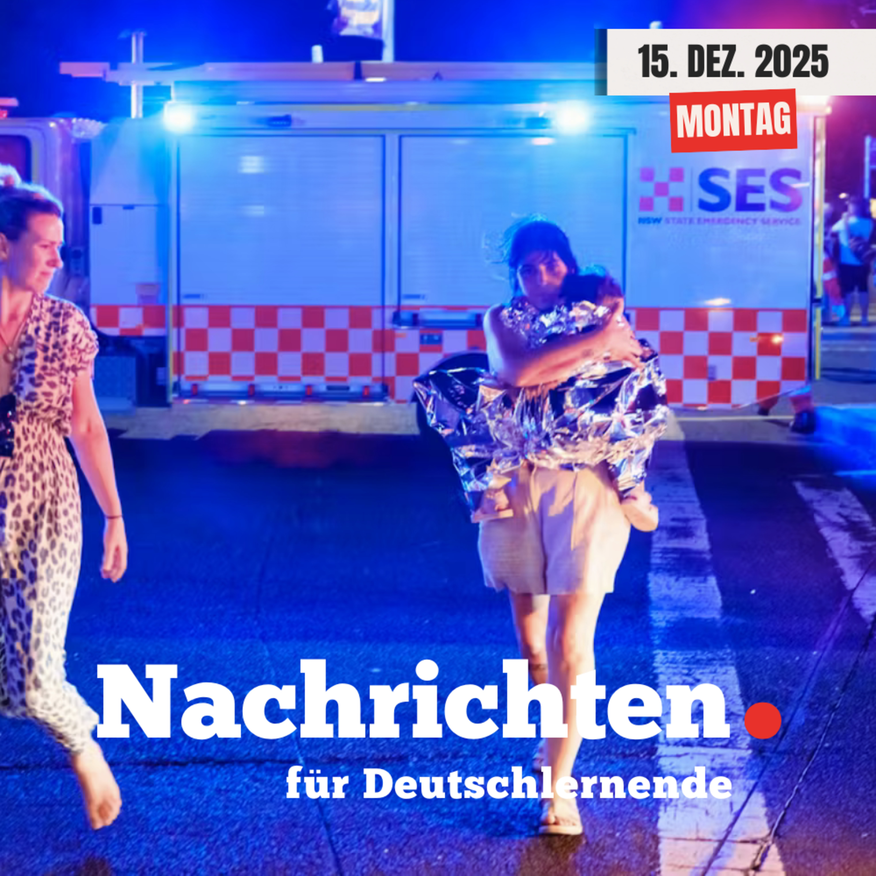 #215 Nachrichten für Deutschlernende vom 15. Dezember 2025 | Nachrichten in Einfacher Sprache