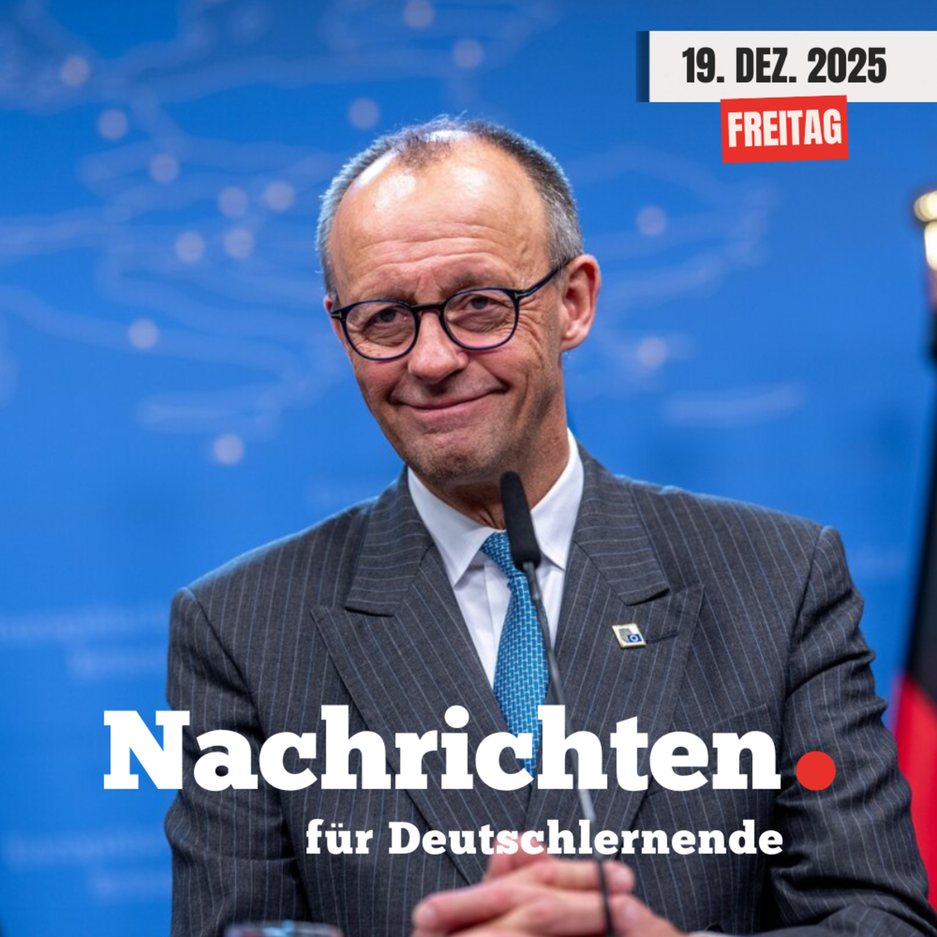 #224 Nachrichten für Deutschlernende vom 19. Dezember 2025 | Nachrichten in Einfacher Sprache episode artwork
