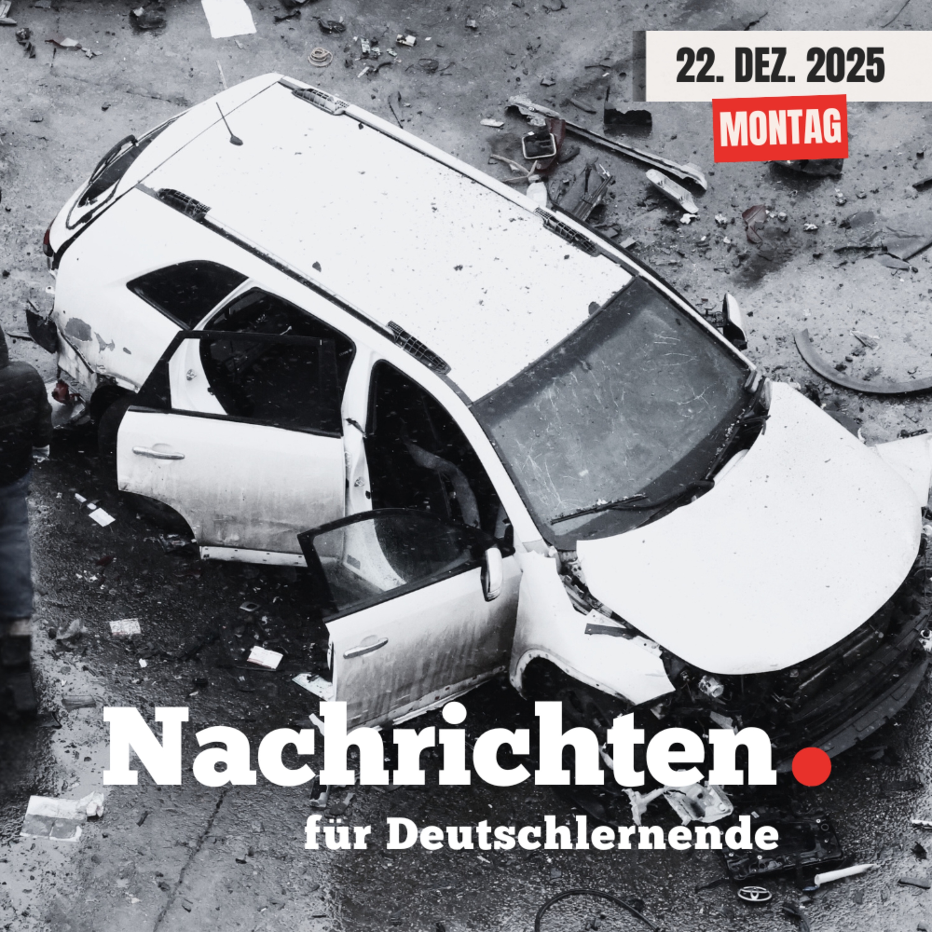 #228 Nachrichten für Deutschlernende vom 22. Dezember 2025 | Nachrichten in Einfacher Sprache