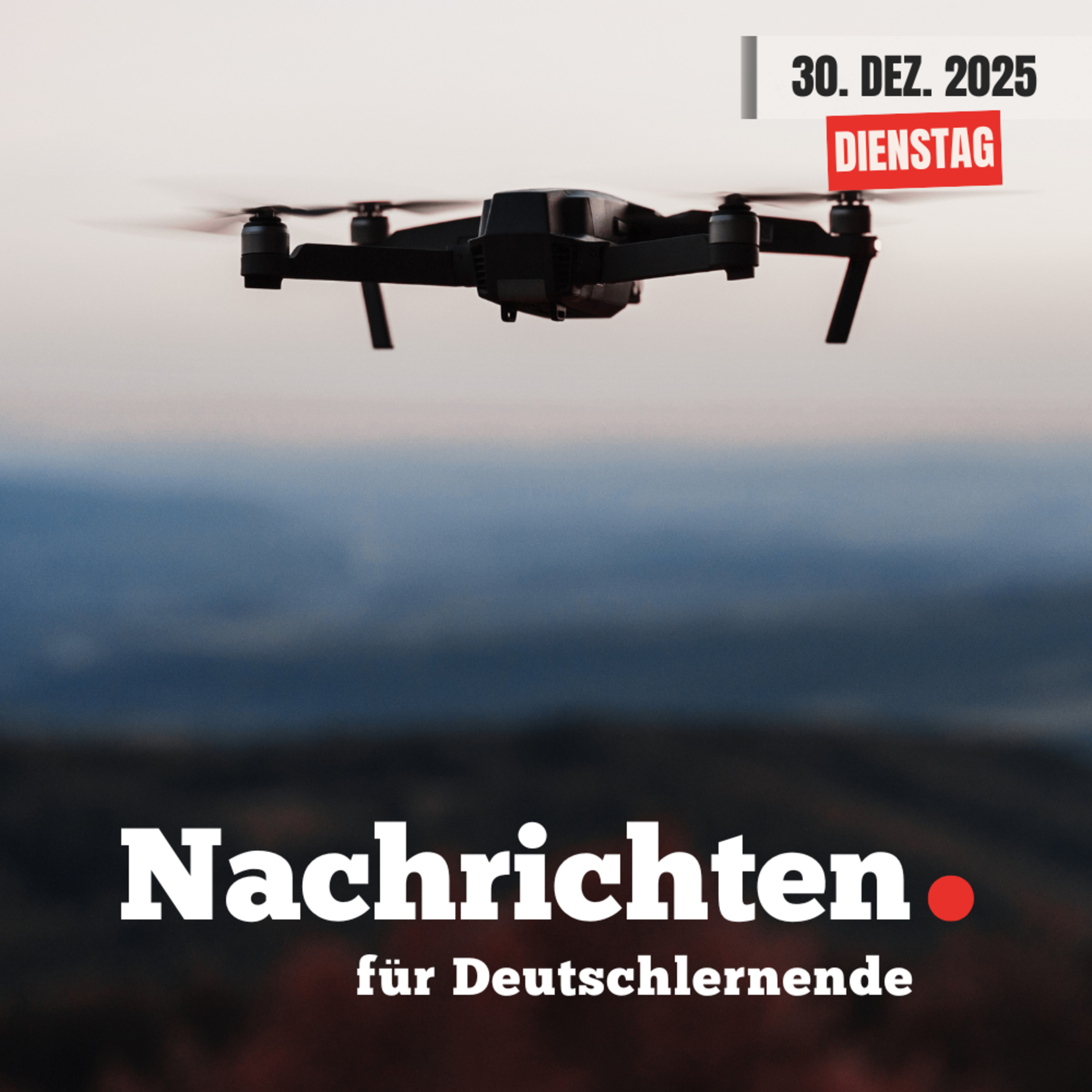 #235 Nachrichten für Deutschlernende vom 30. Dezember 2025 | Nachrichten in Einfacher Sprache episode artwork