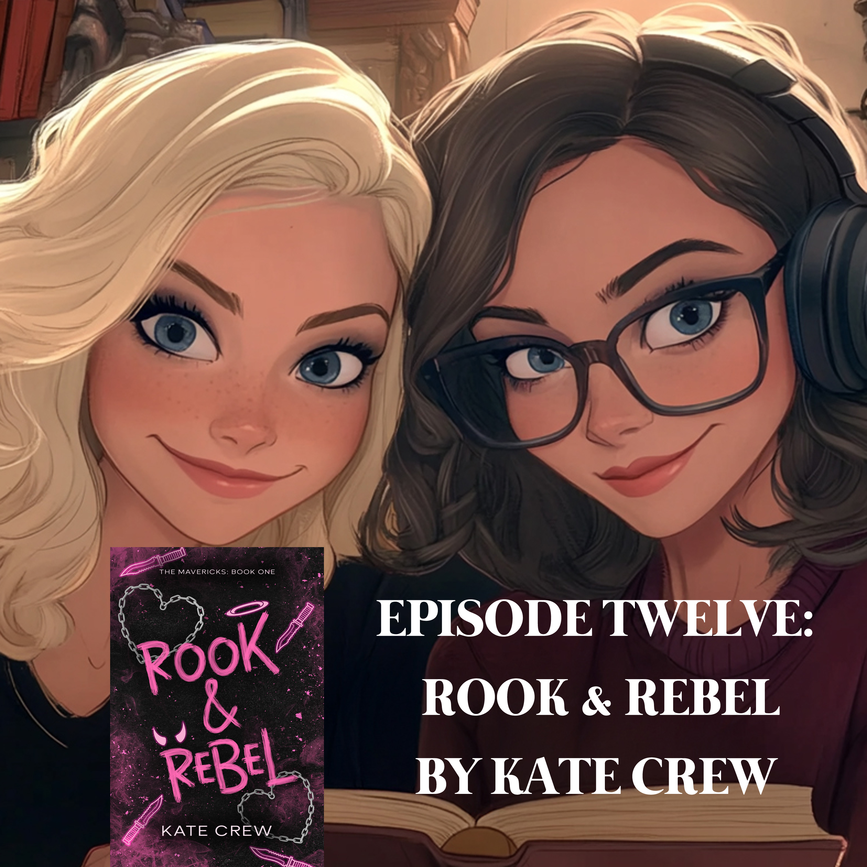 EPISODE 12 – ROOK & REBEL BY KATE CREW episode artwork