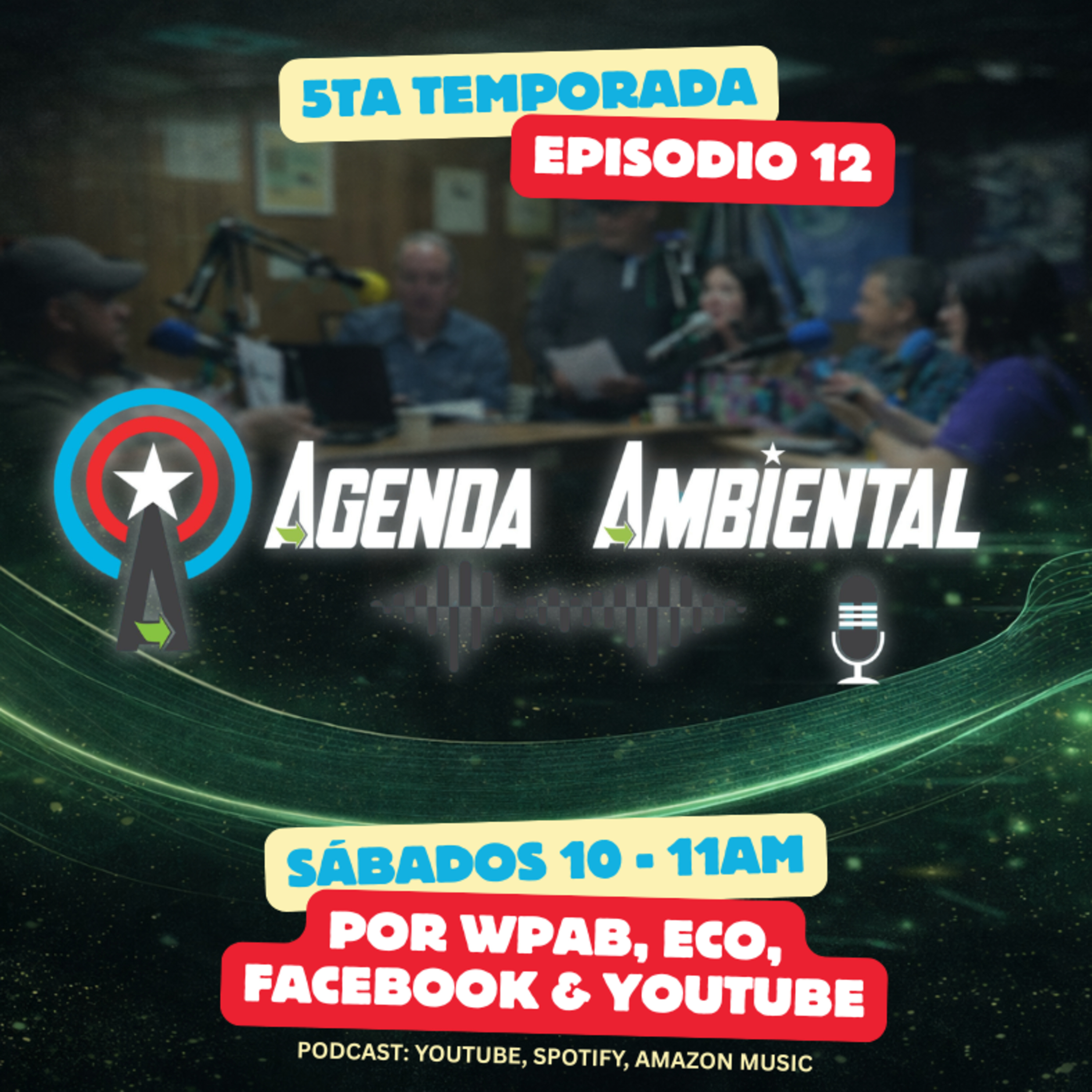 T5, Ep. 12: Del pasado al presente: lucha, ambiente y salud en Puerto Rico episode artwork