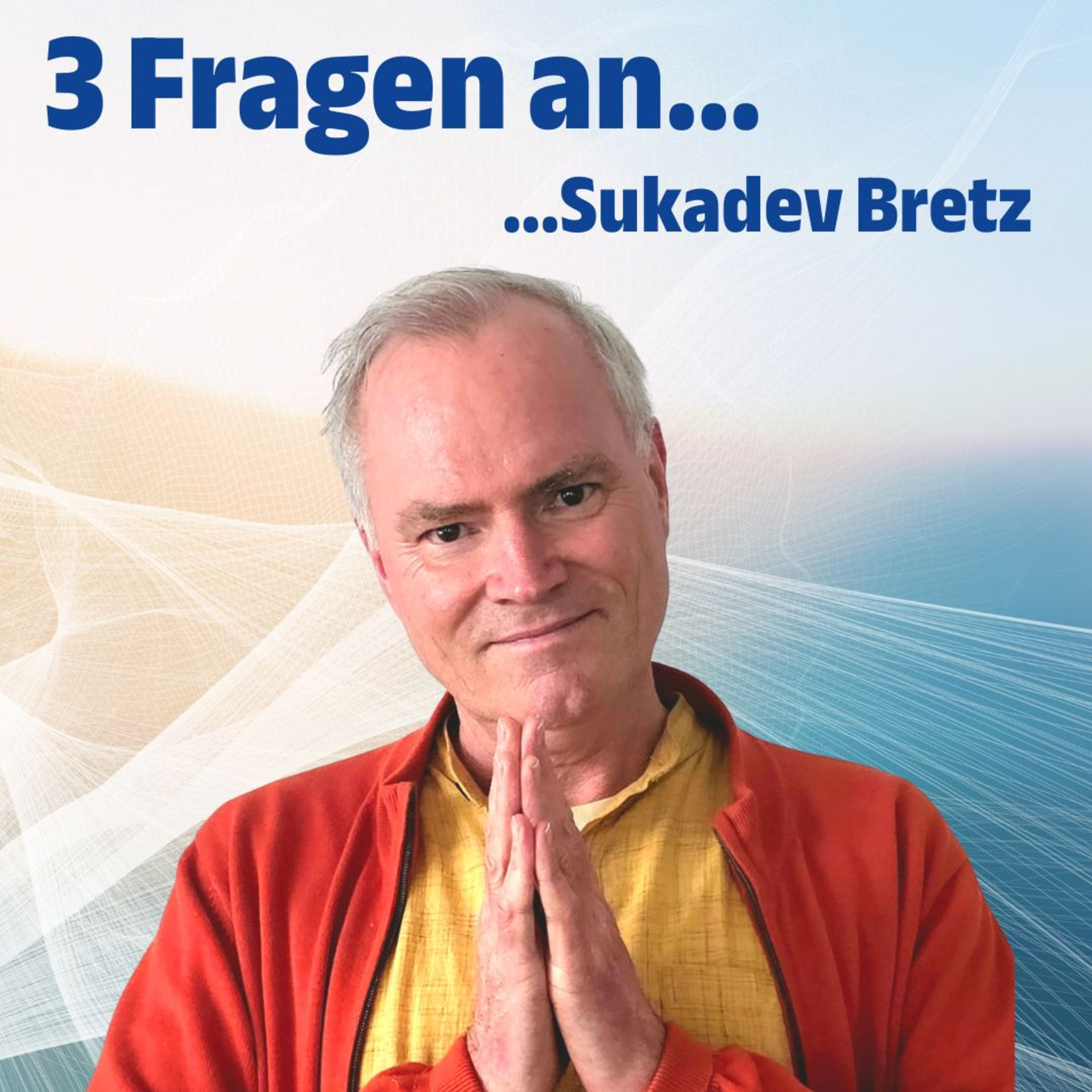 #19 Drei Fragen an Sukadev Bretz: Die Geschichte vom Schafslöwen episode artwork