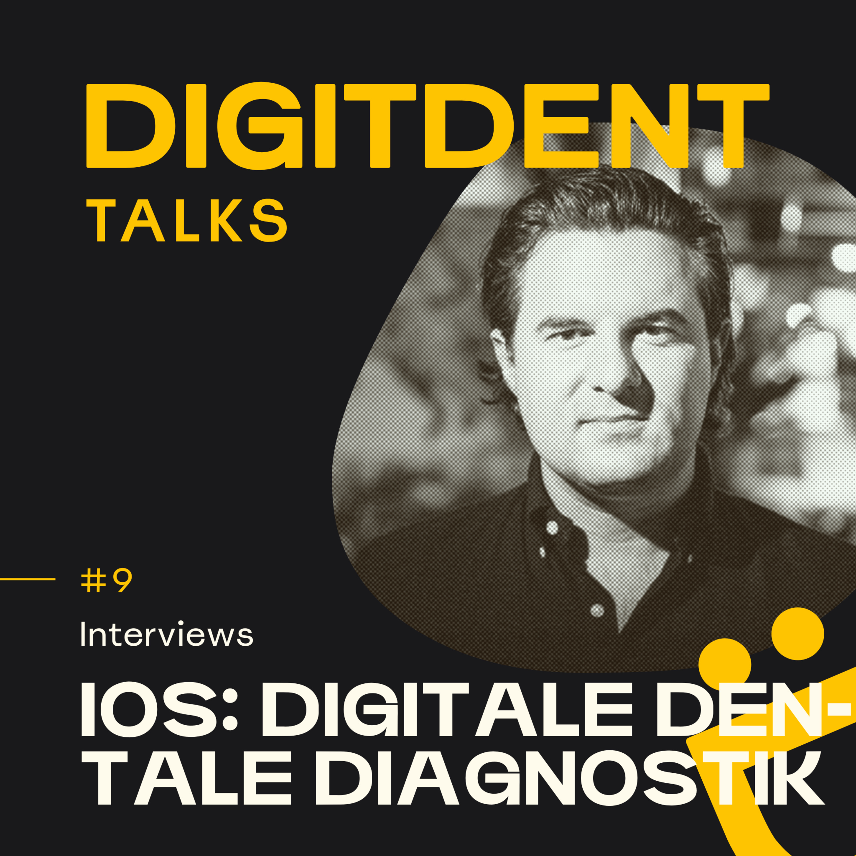 DIGITDENT TALKS