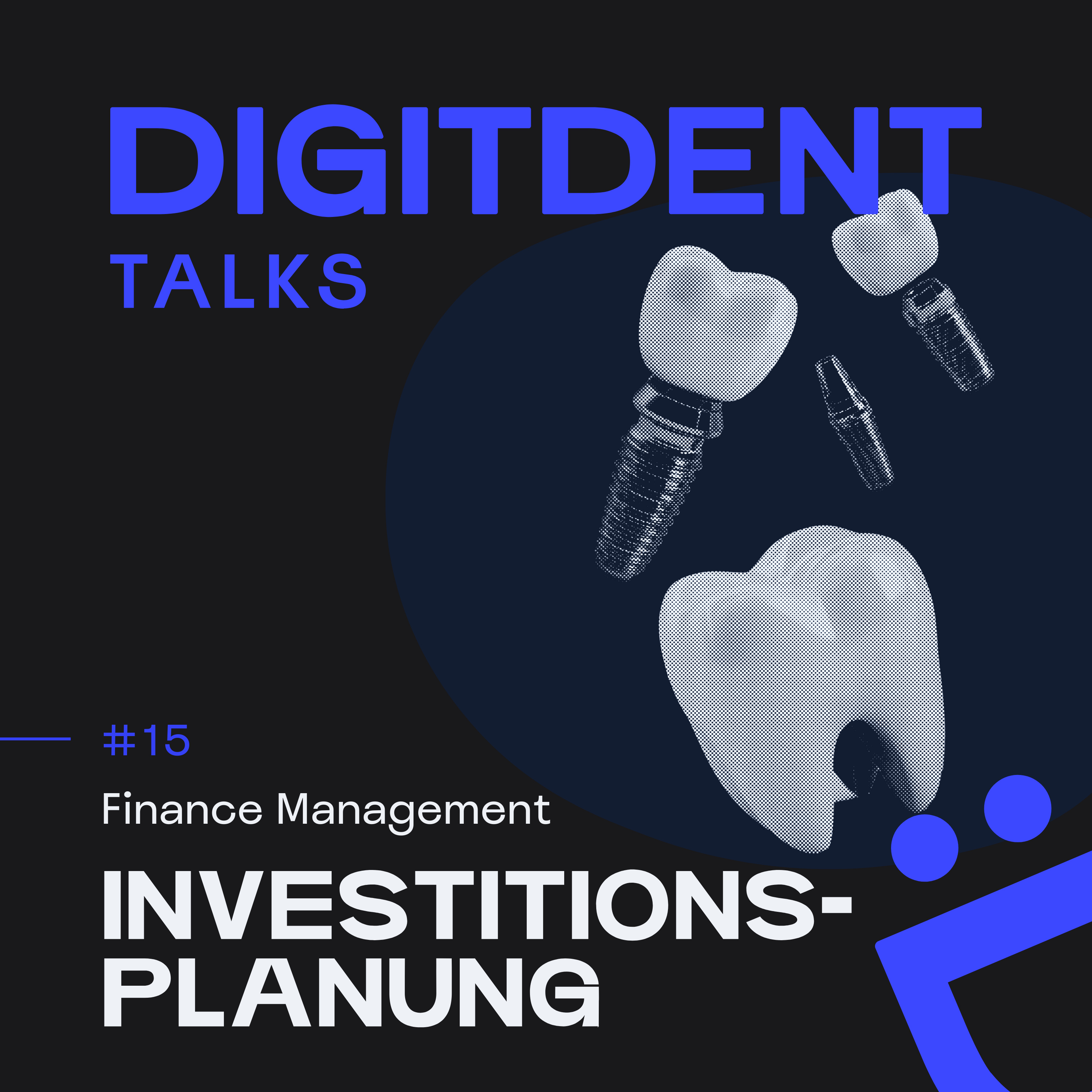 DIGITDENT TALKS