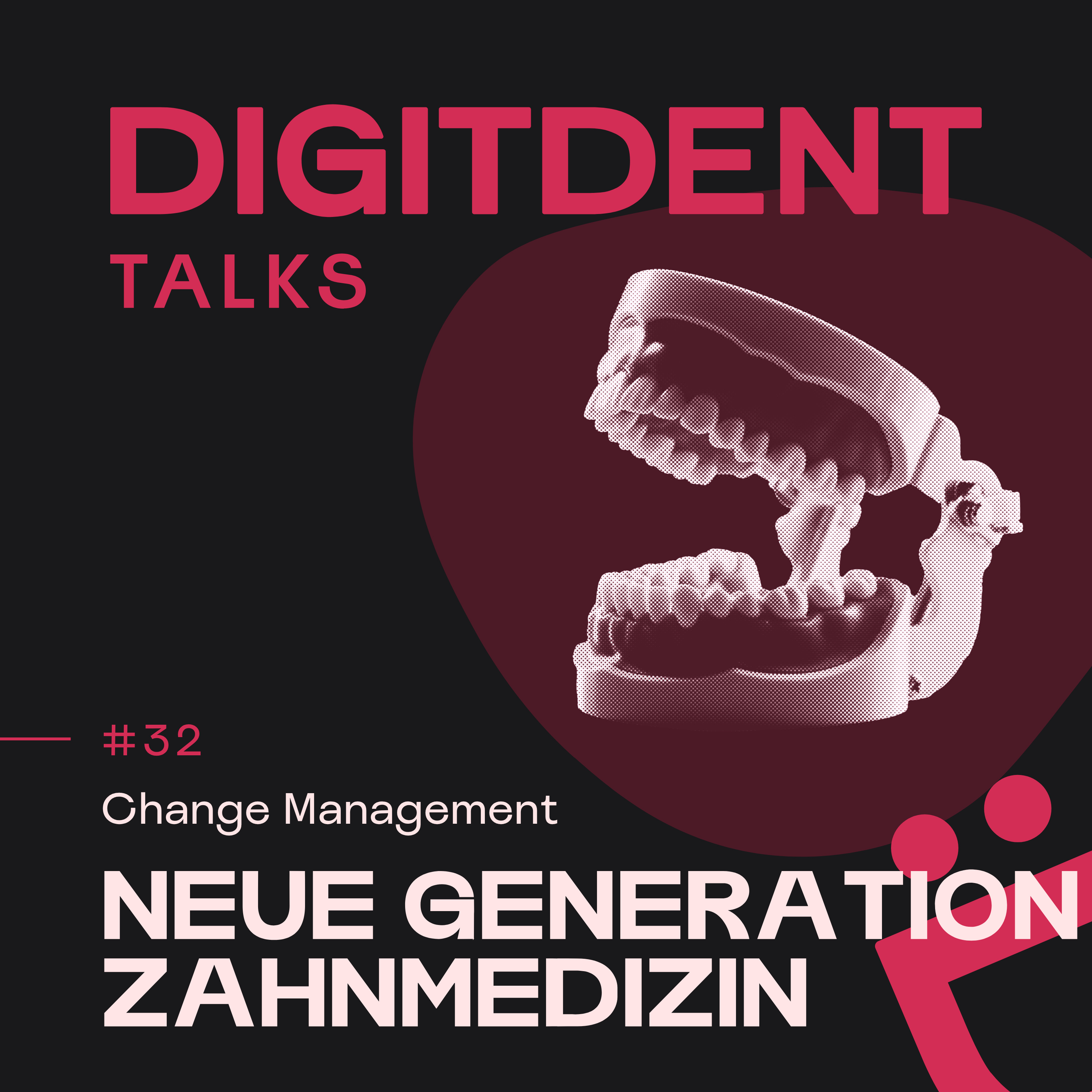 #32 - Neue Generation Zahnmedizin episode artwork