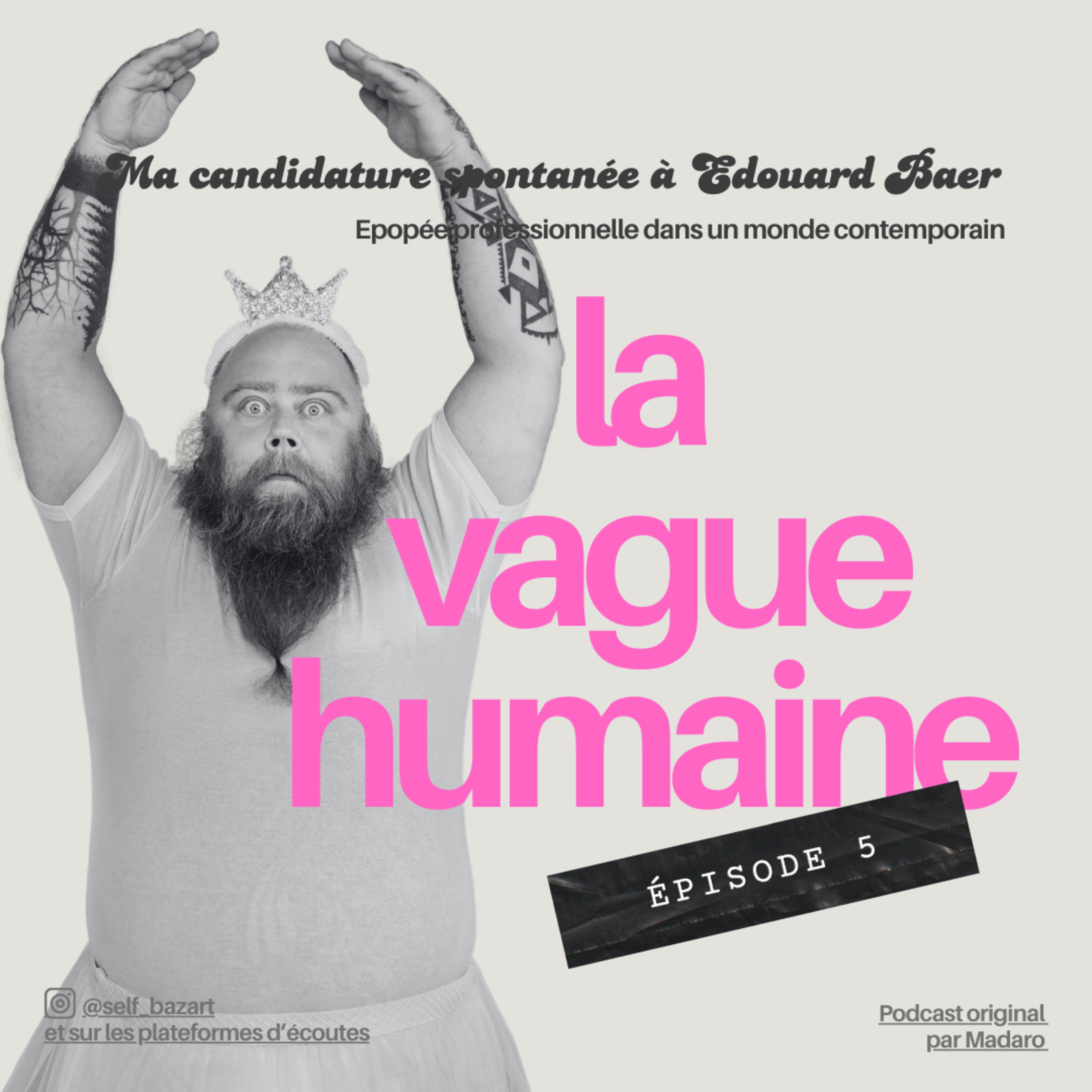 EP5 : LA VAGUE HUMAINE_EPMC
