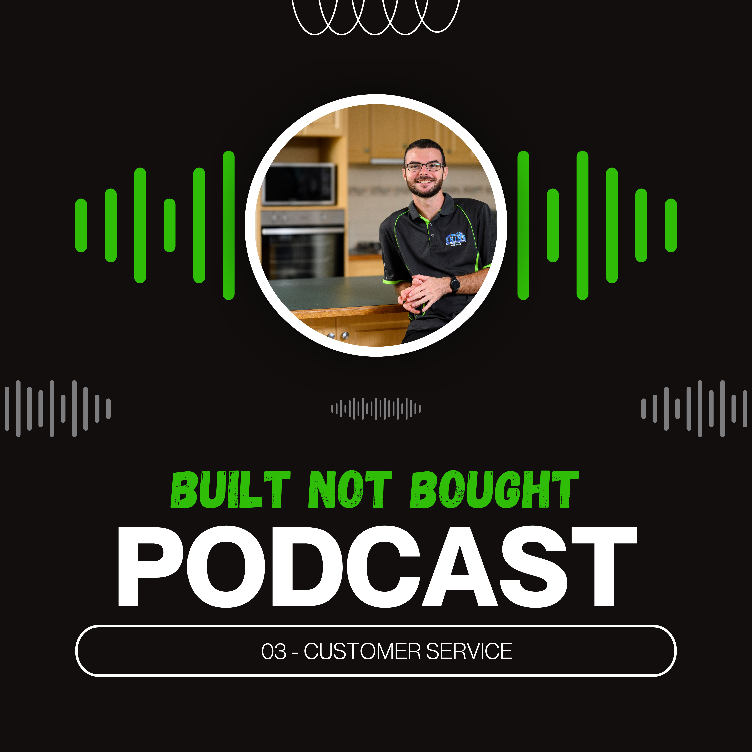 03 - Customer Service: The Skill That Will Make or Break Your Business episode artwork