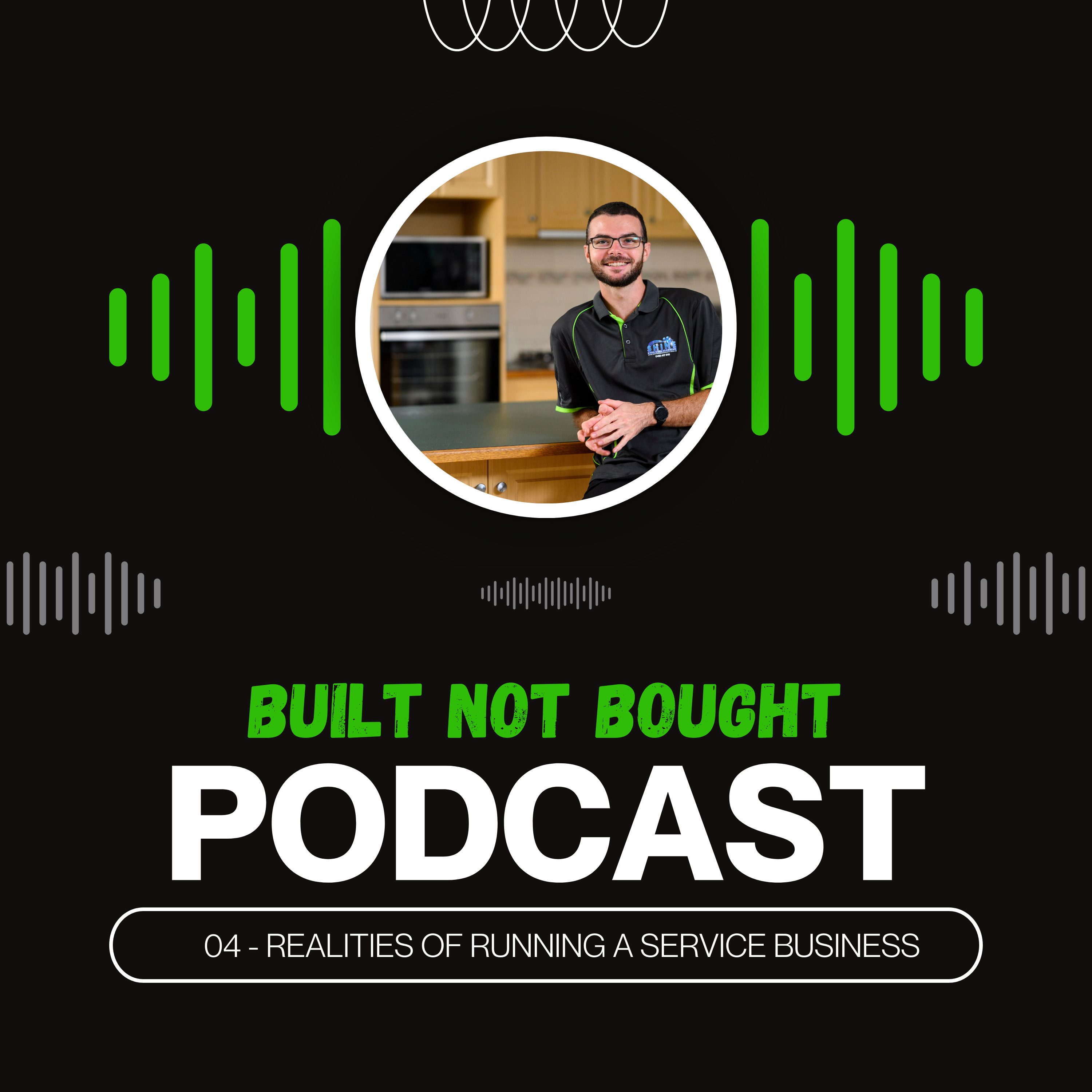 04 - What It’s Like Running a Service Business (Part 1) episode artwork
