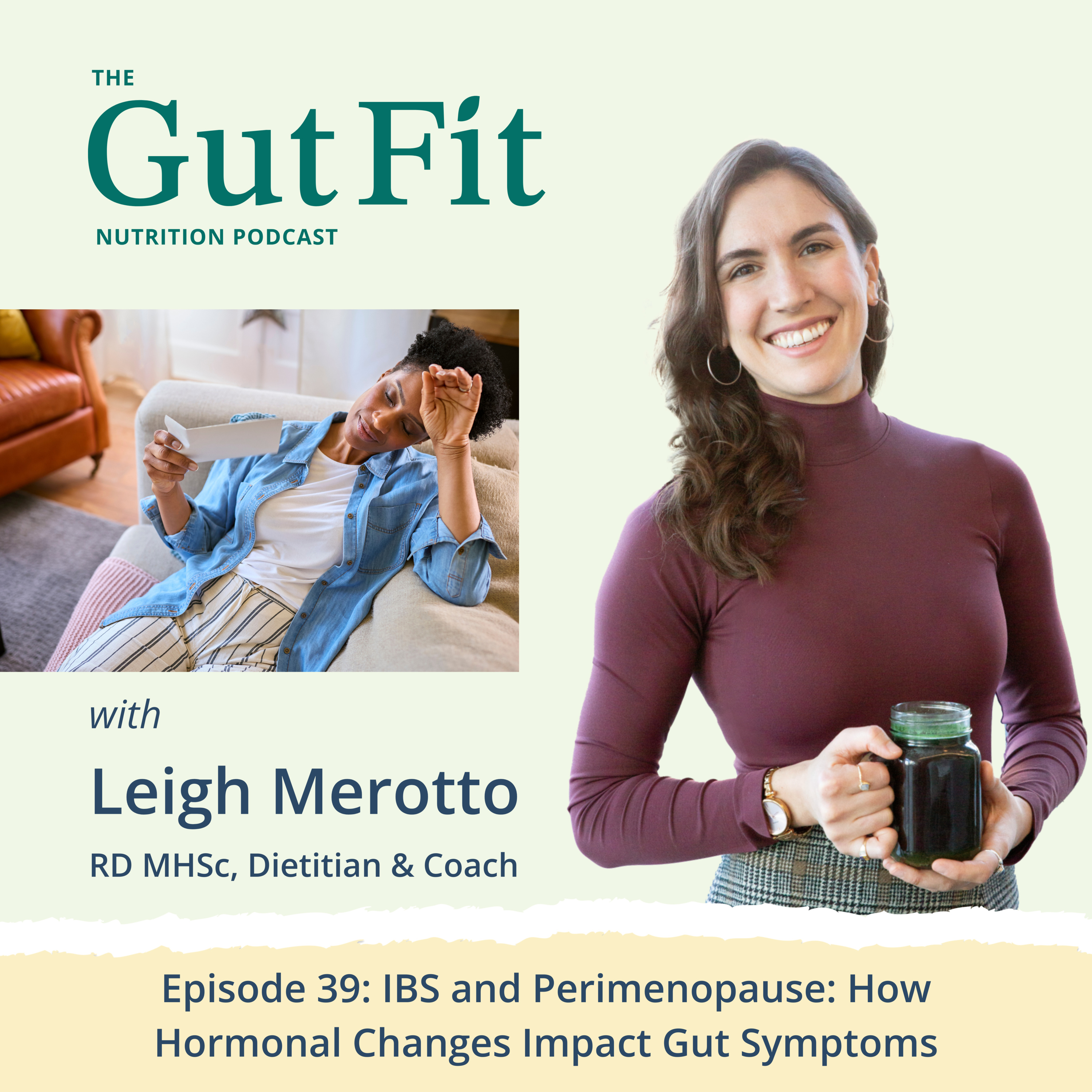 39: IBS and Perimenopause — How Hormonal Changes Impact Gut Symptoms