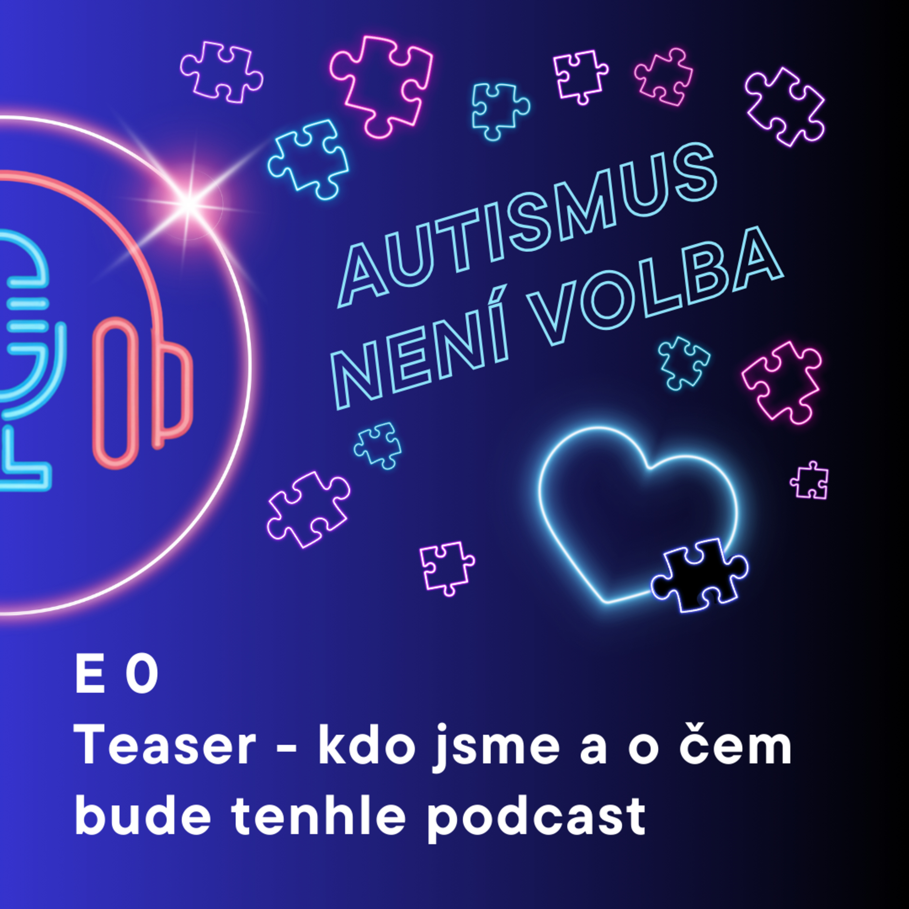 Teaser - kdo jsme a o čem bude náš podcast
