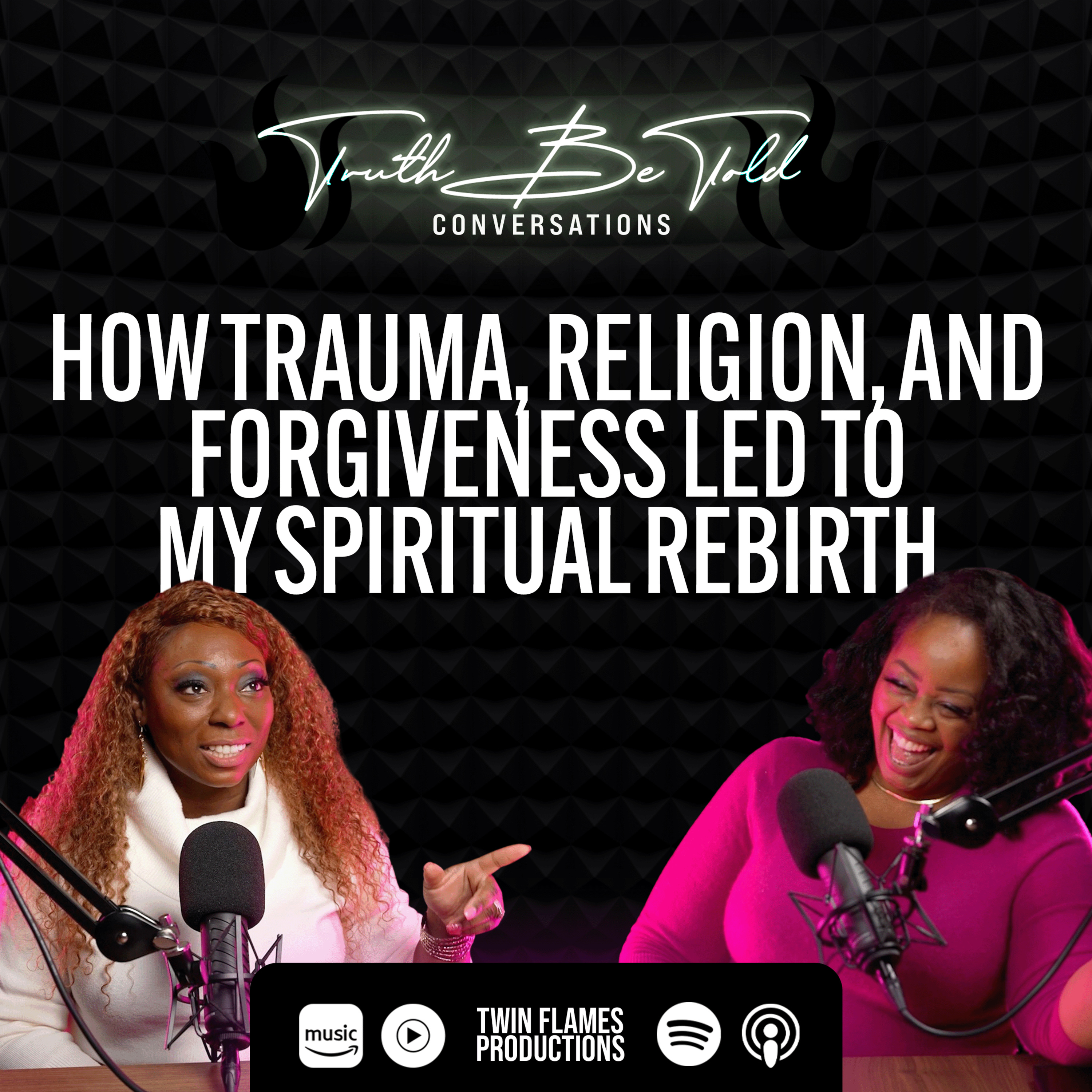 How Trauma, Religion, and Forgiveness Led To My Spiritual Rebirth episode artwork