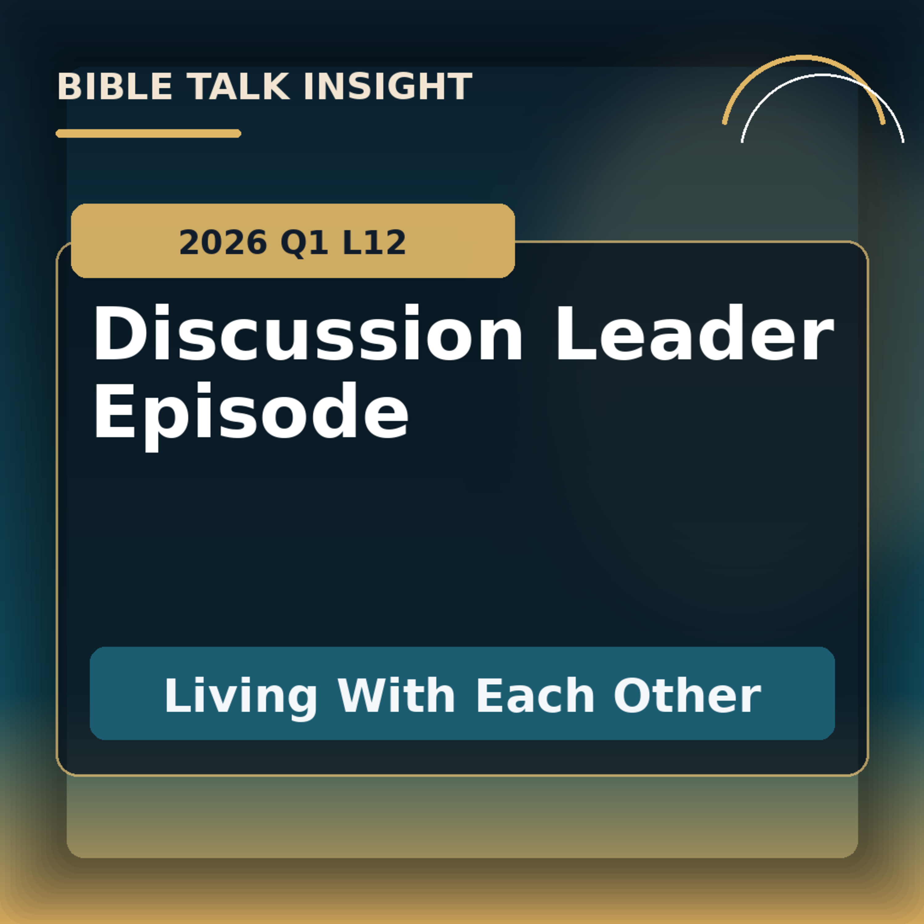 2026 Q1 L12 Discussion Leader  episode artwork