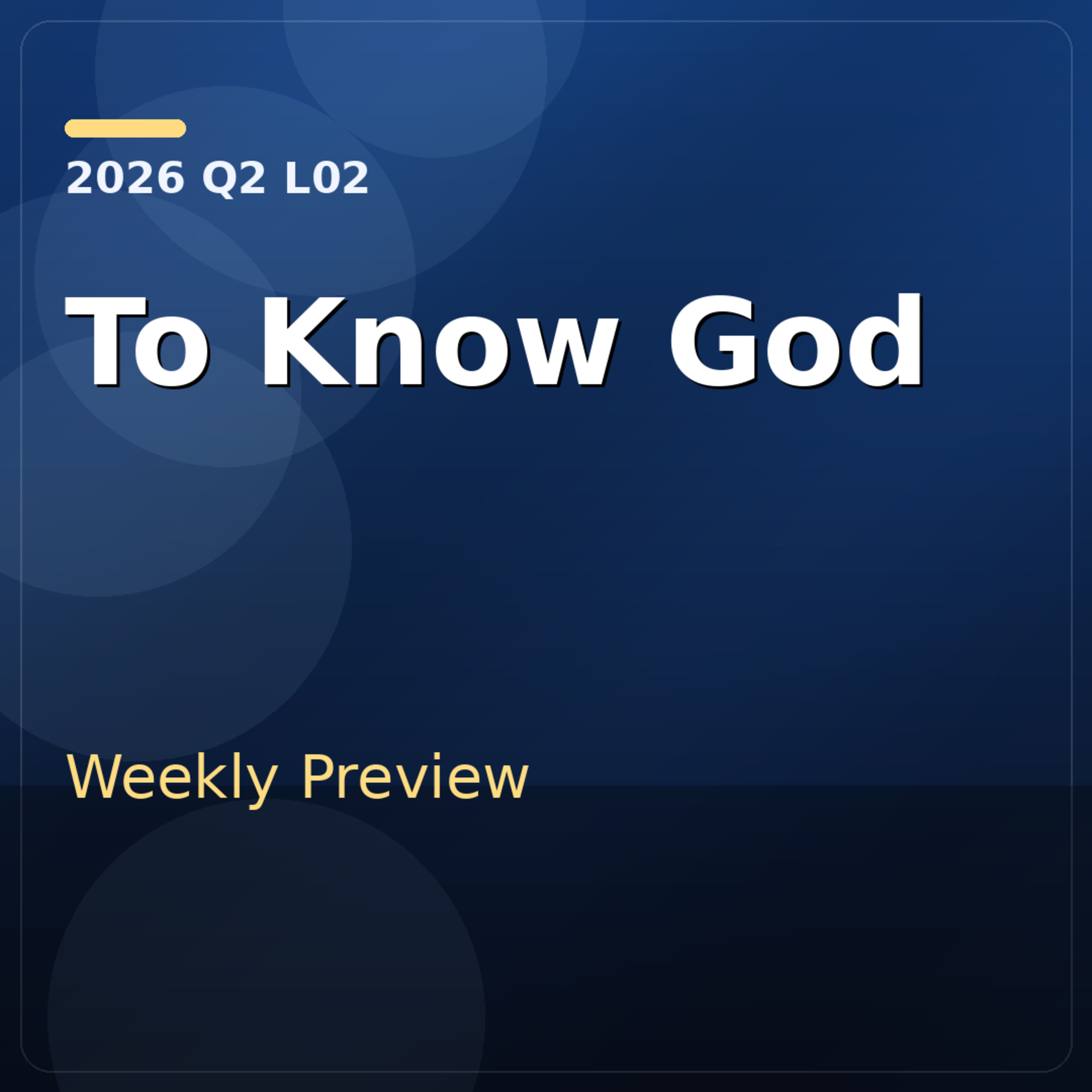 2026 Q2 L02 Preview - Eternal Life Begins Now episode artwork
