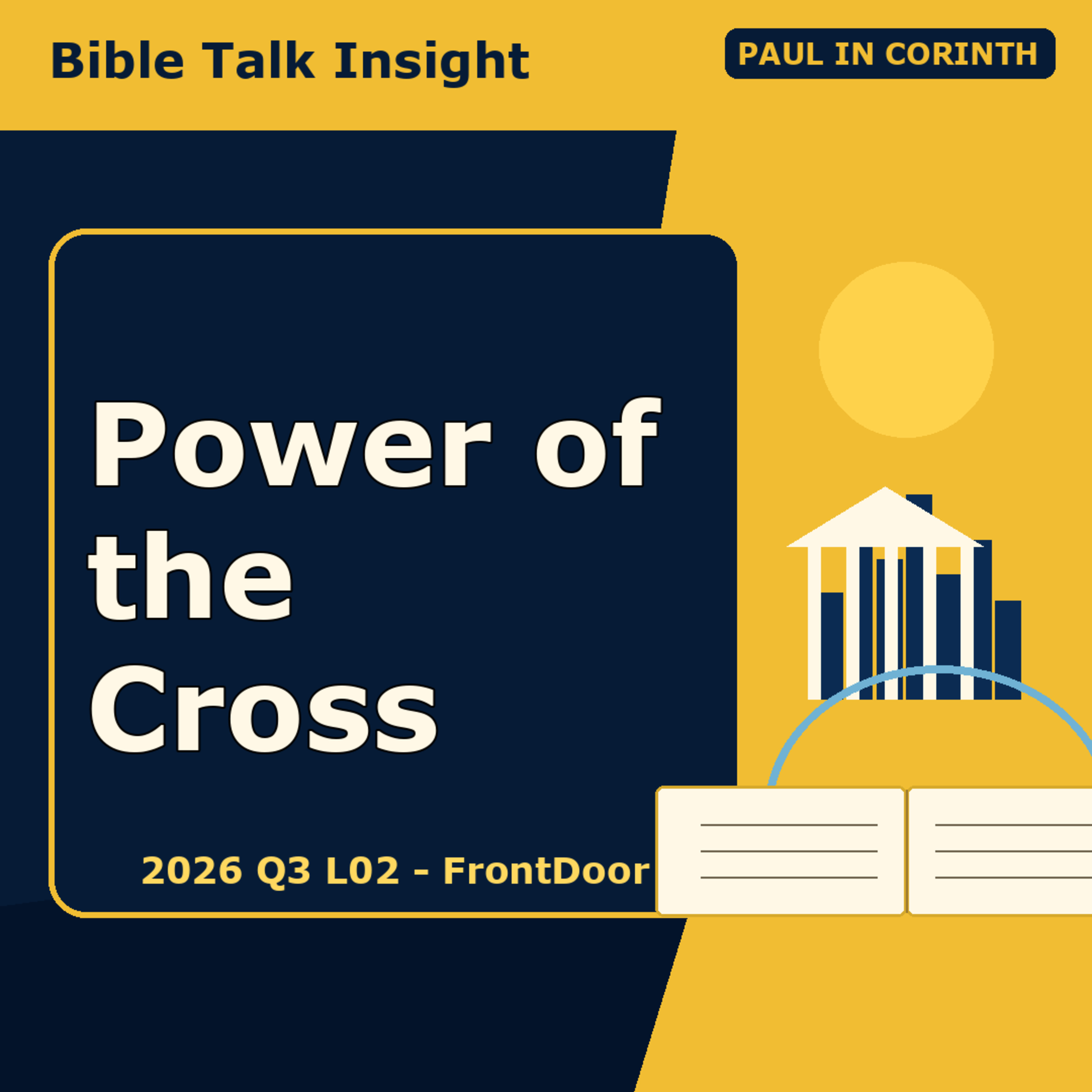 2026 Q3 L02 FrontDoor - From Corinth's Chaos to the Power of the Cross episode artwork