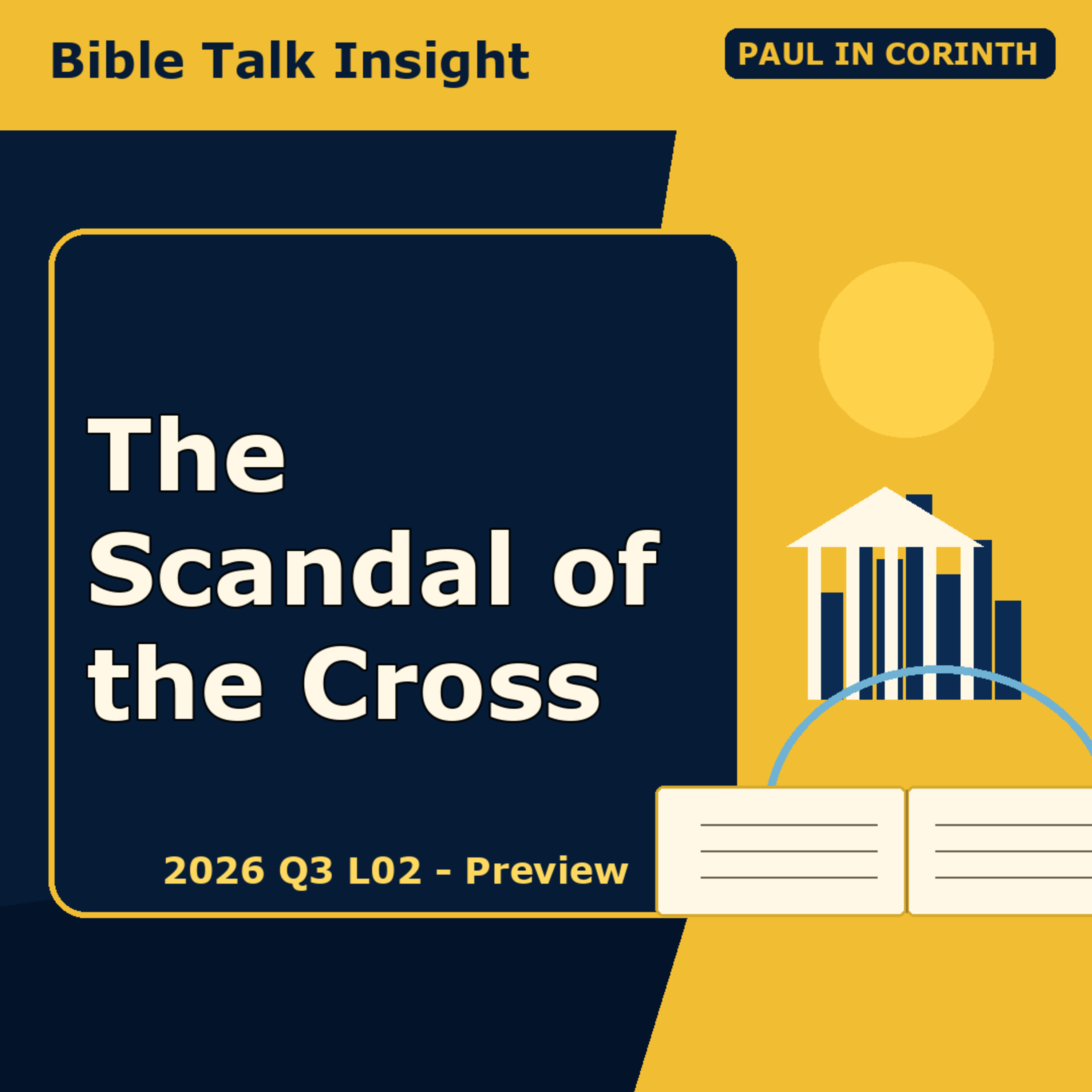 2026 Q3 L02 Preview - The Scandal of the Cross episode artwork