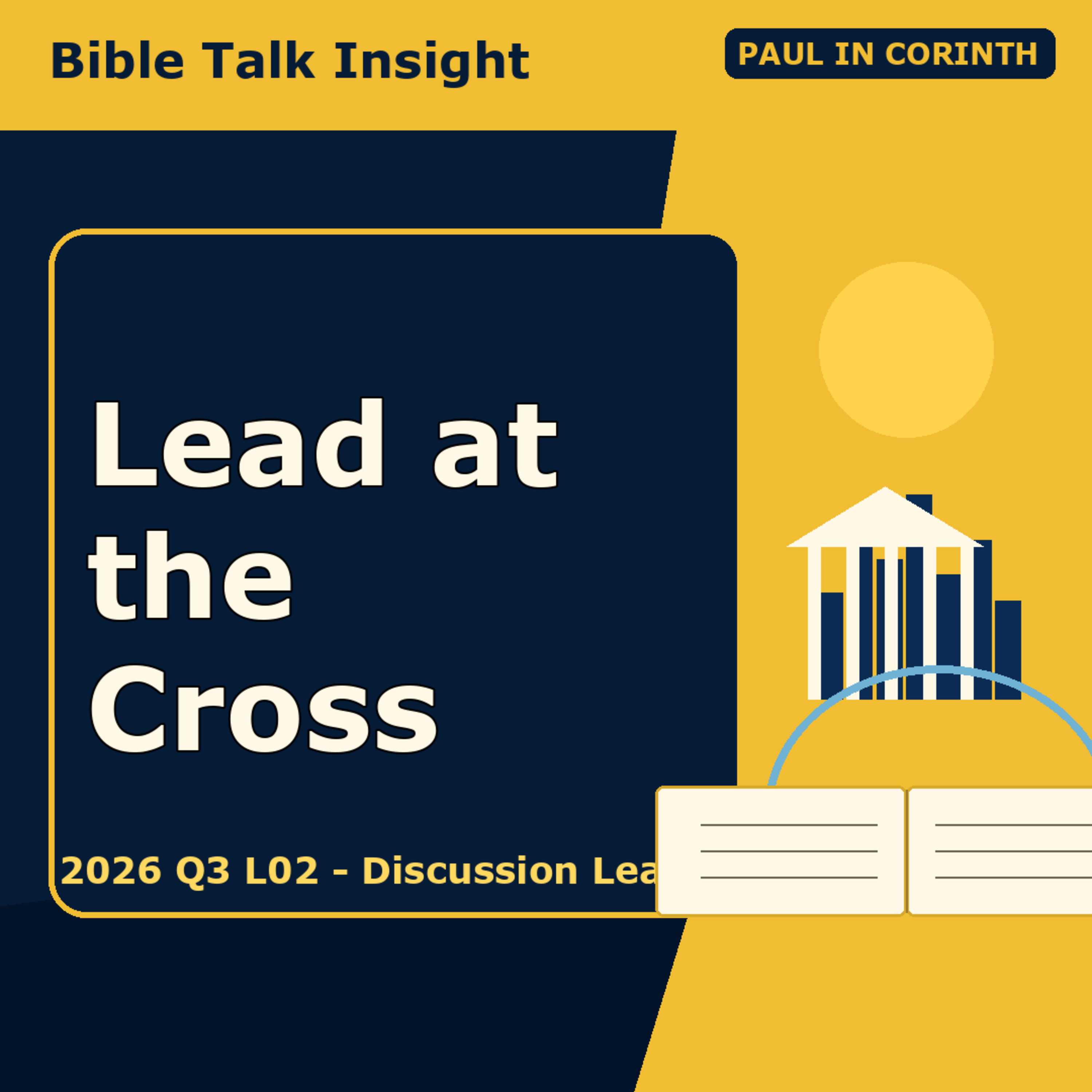 2026 Q3 L02 Discussion Leader - Leading a Discussion on The Message of the Cross episode artwork