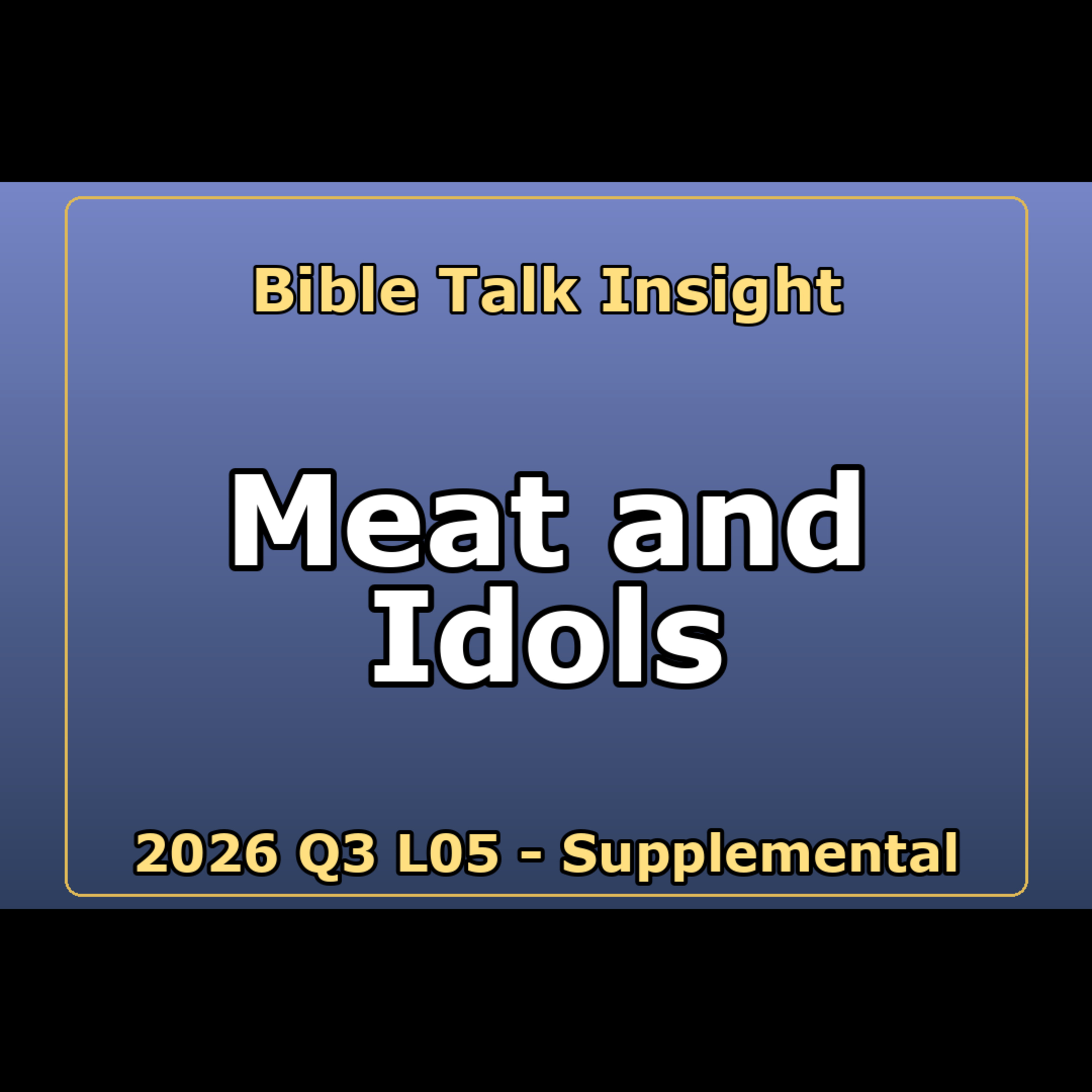  2026 Q3 L05 Supplemental - Meat, Idols, and Ancient Corinth episode artwork