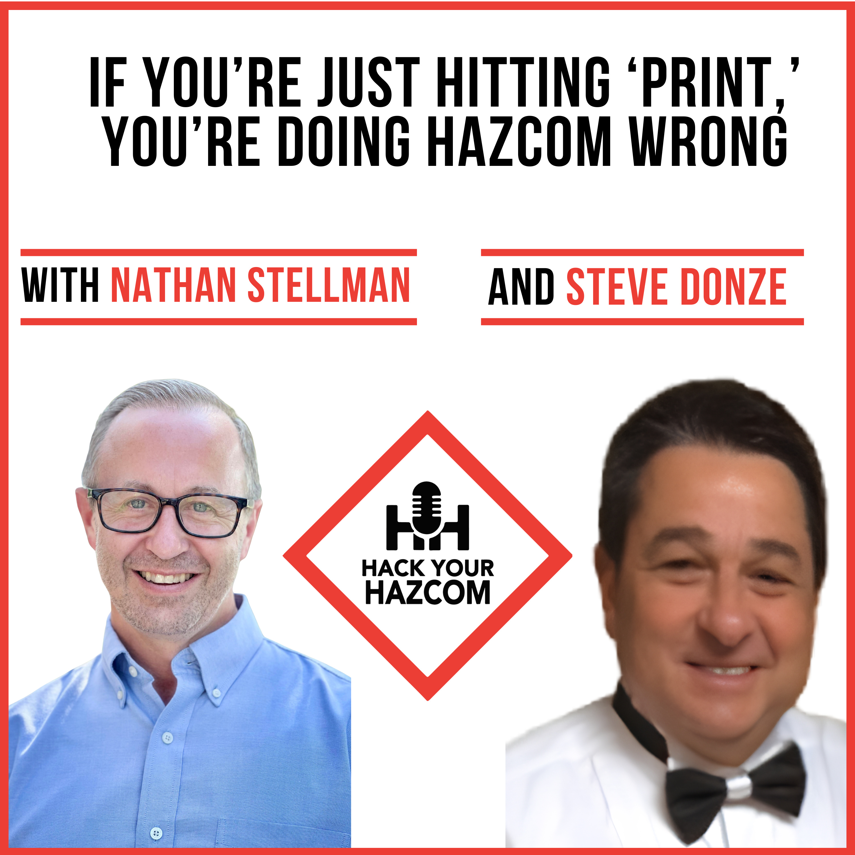 If You’re Just Hitting ‘Print,’ You’re Doing HazCom Wrong