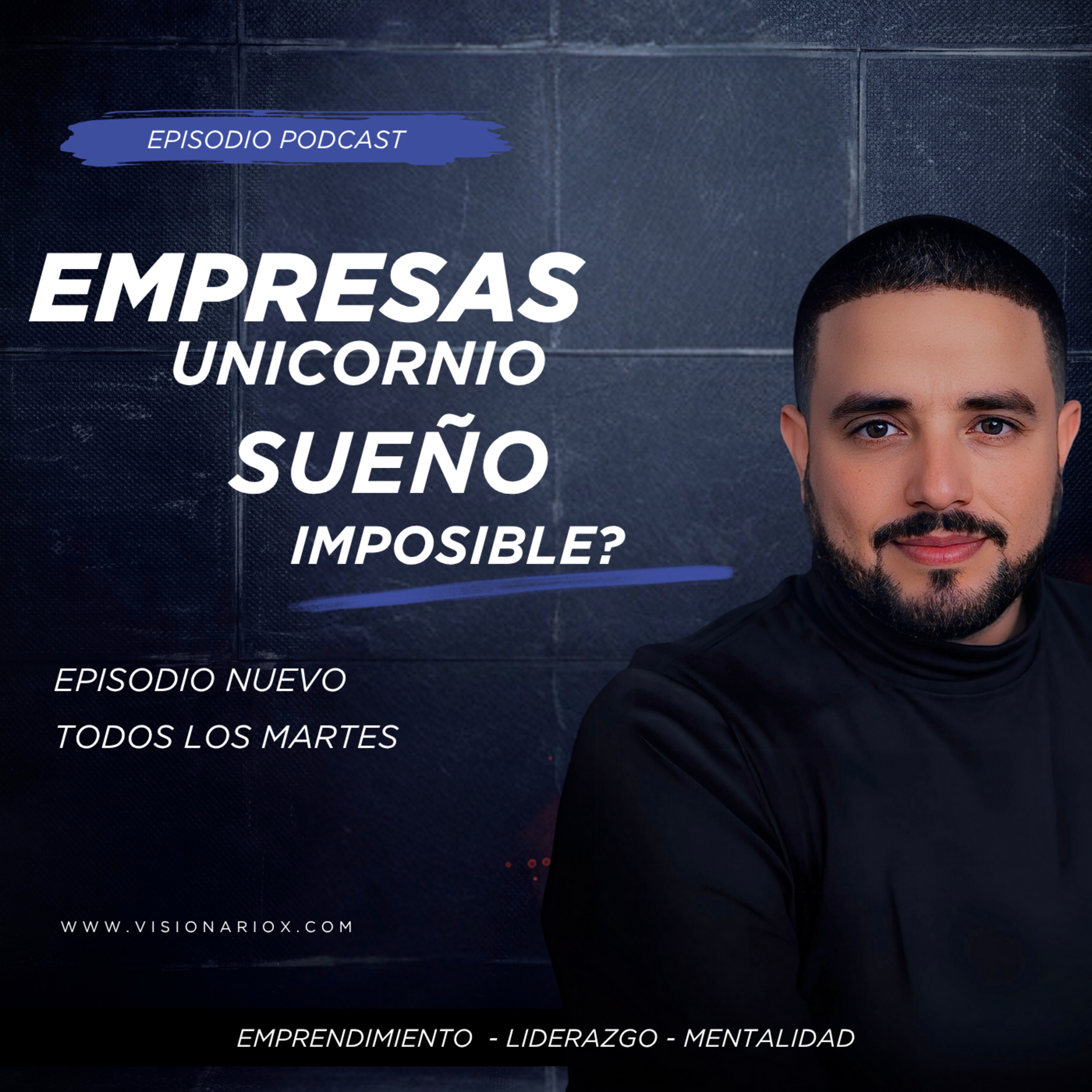 Empresas Unicornio: ¿Sueño imposible o realidad alcanzable desde Latinoamérica?