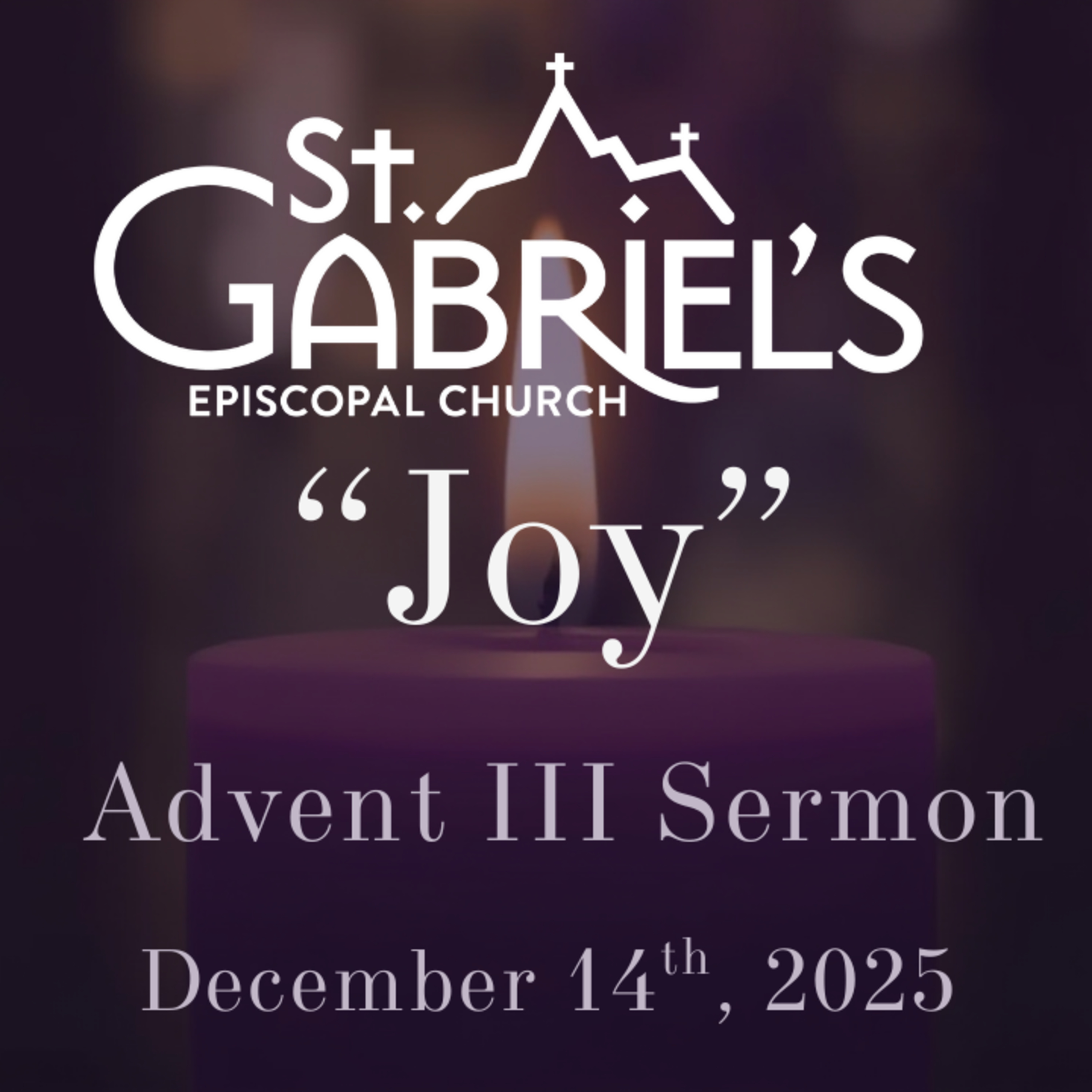 "Joy": Advent 3 Sermon (December 14th, 2025) episode artwork