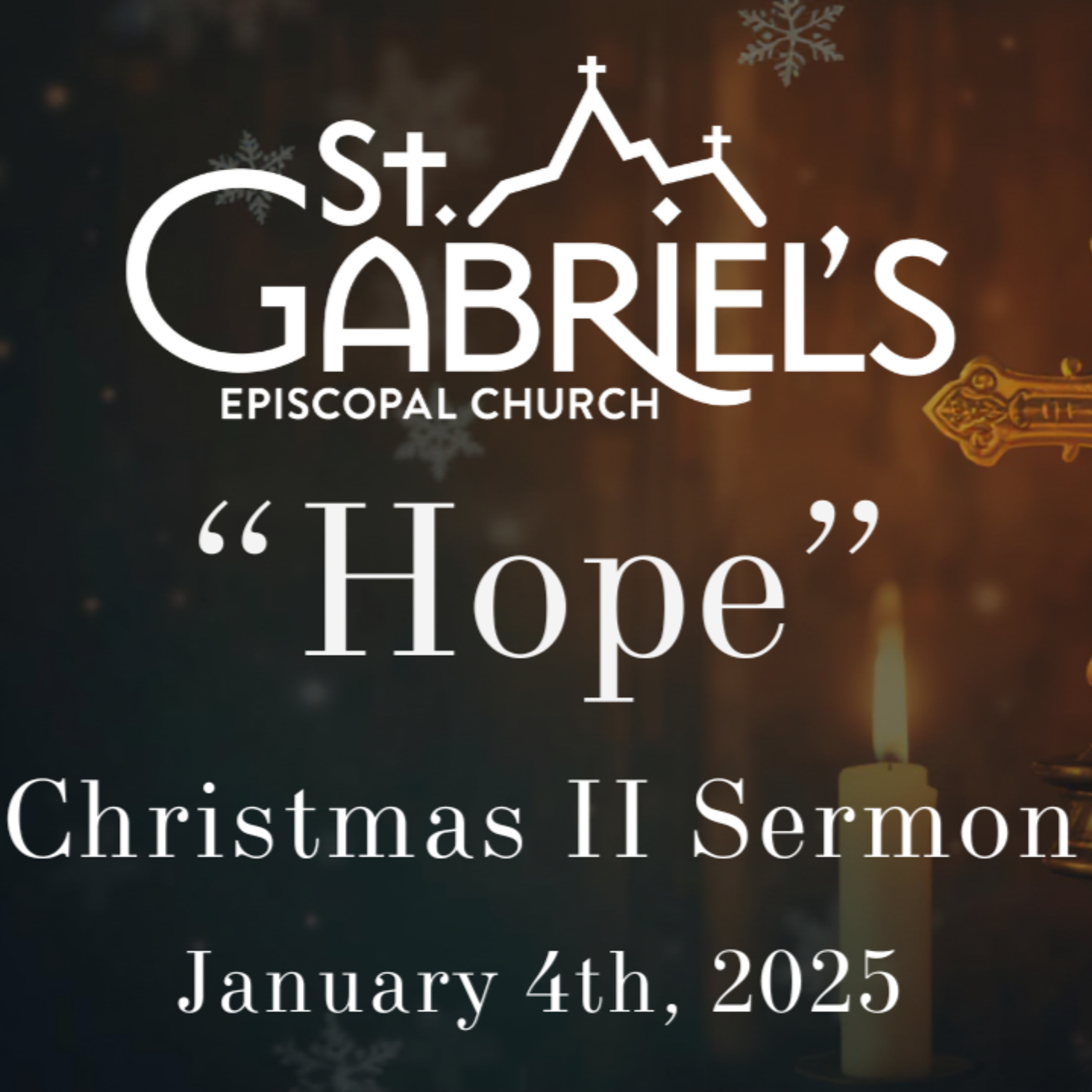 "Hope": Christmas II Sermon (January 4th, 2026) episode artwork